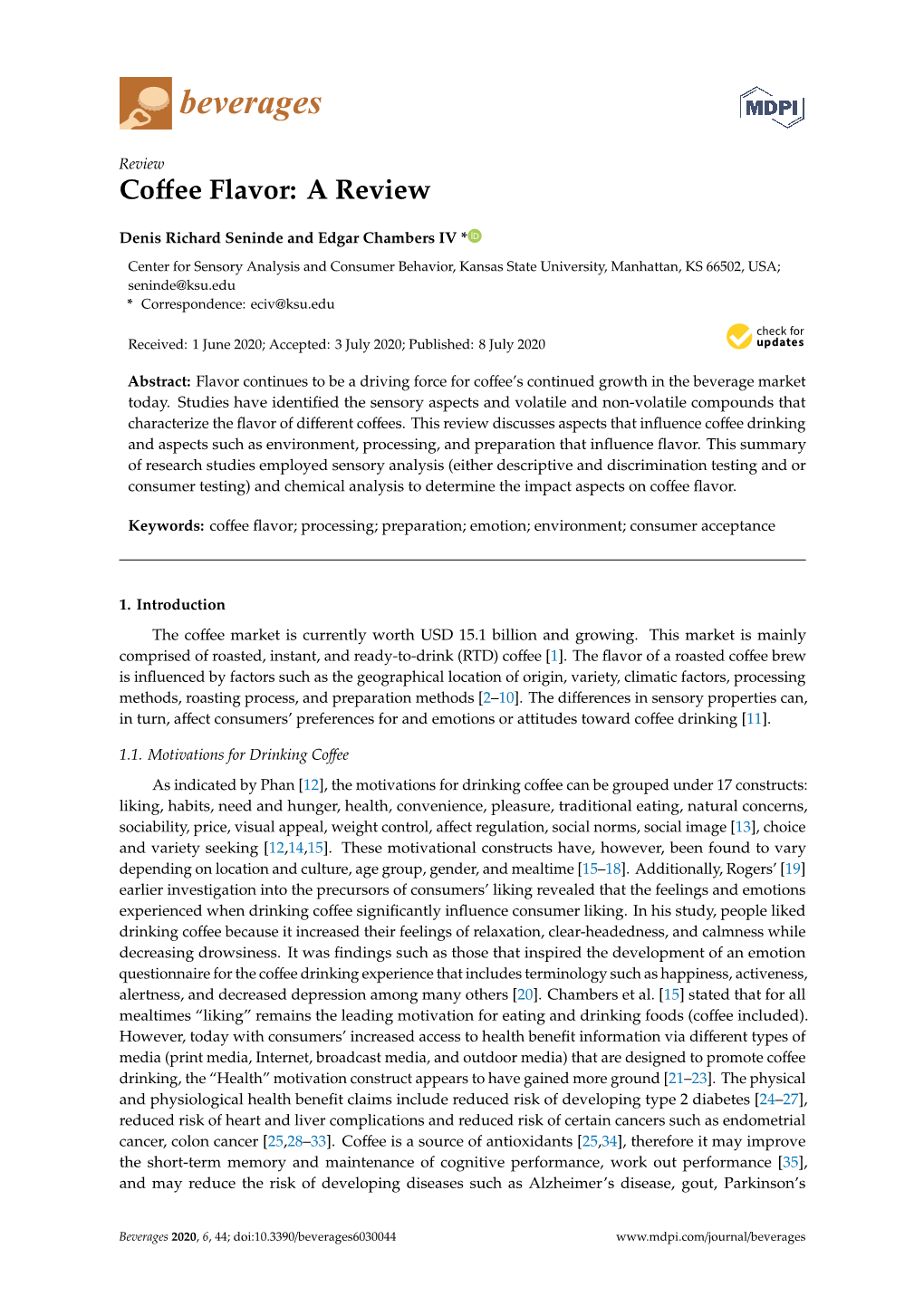 Coffee Flavor and Flavor Attributes That Drive Consumer Liking for These Novel Products