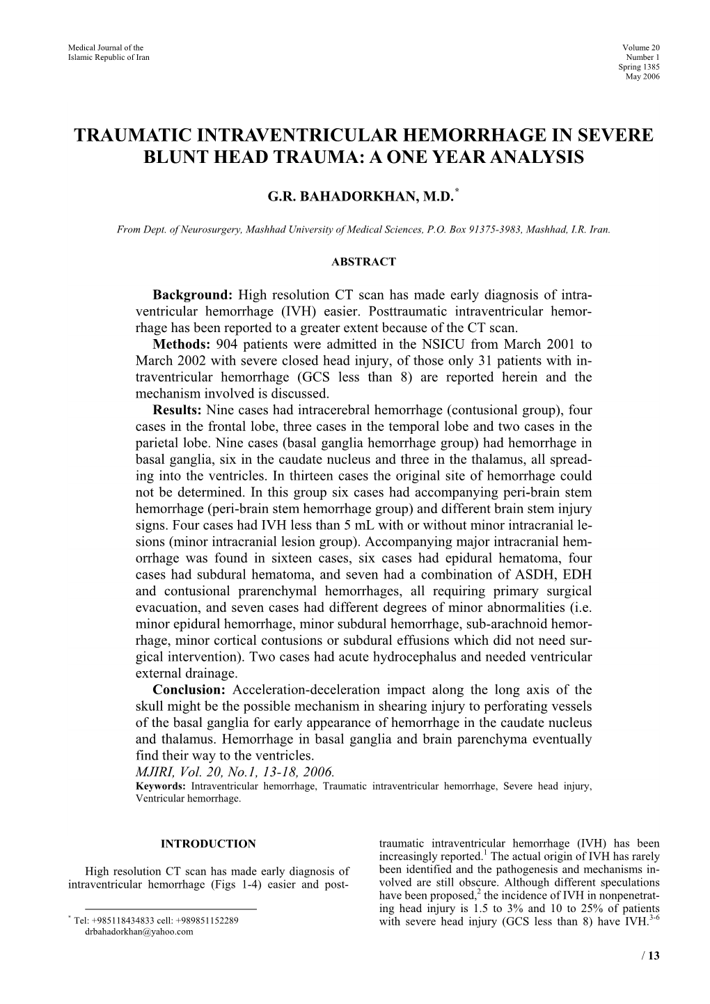 Traumatic Intraventricular Hemorrhage in Severe Blunt Head Trauma: a One Year Analysis