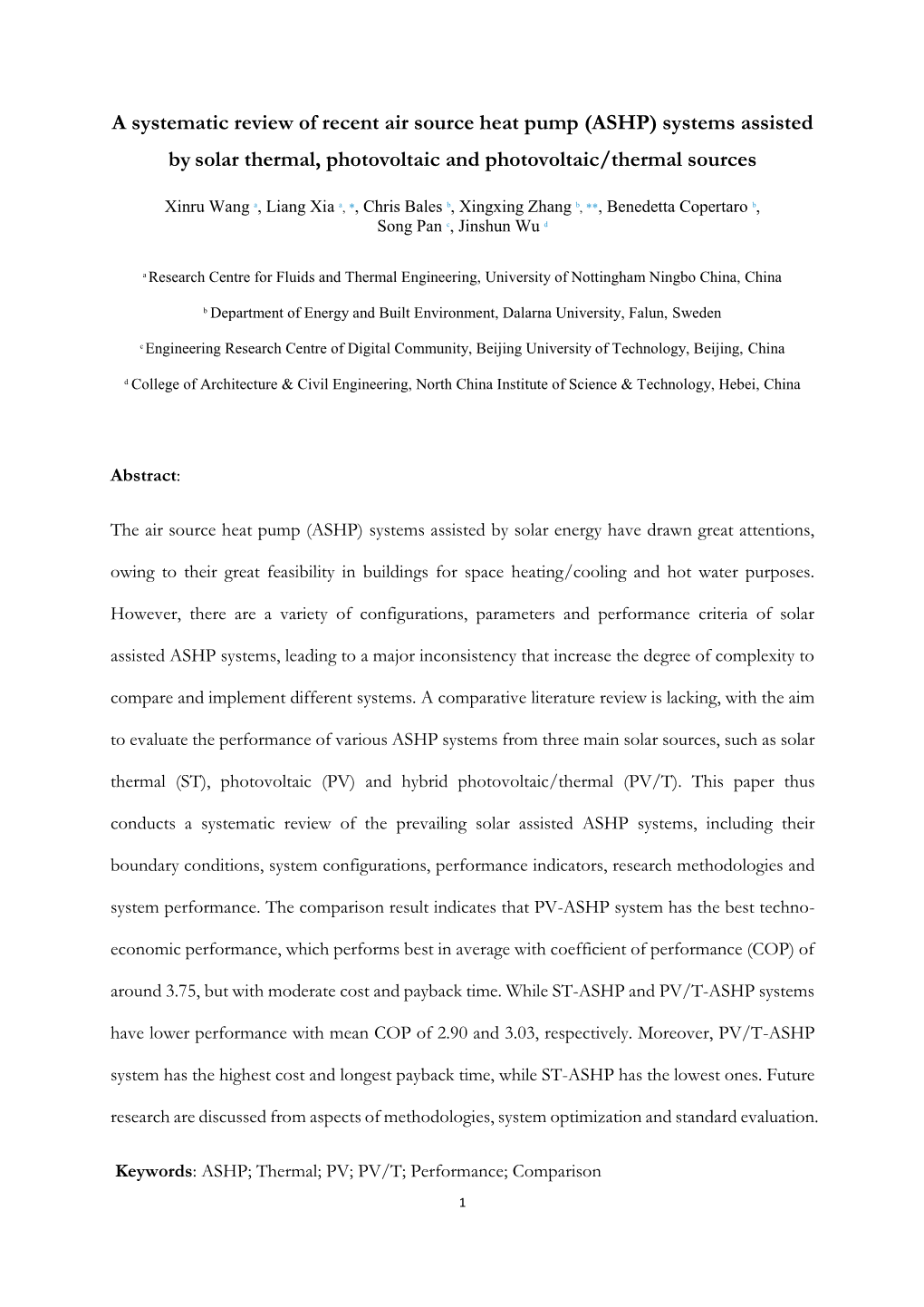 A Systematic Review of Recent Air Source Heat Pump (ASHP) Systems Assisted by Solar Thermal, Photovoltaic and Photovoltaic/Thermal Sources