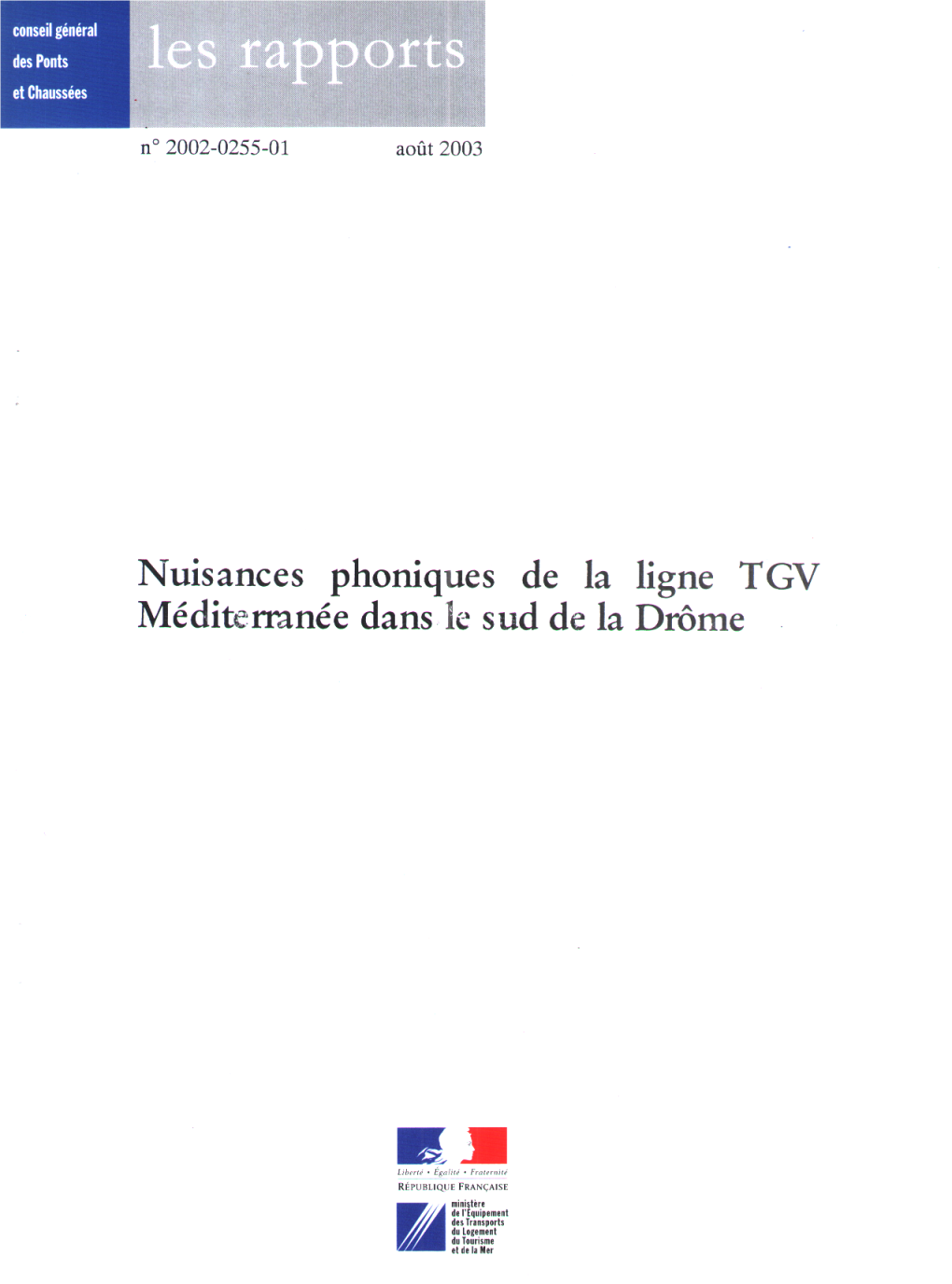 Nuisances Phonique De La Ligne TGV Méditérranée Dans Le Sud De La