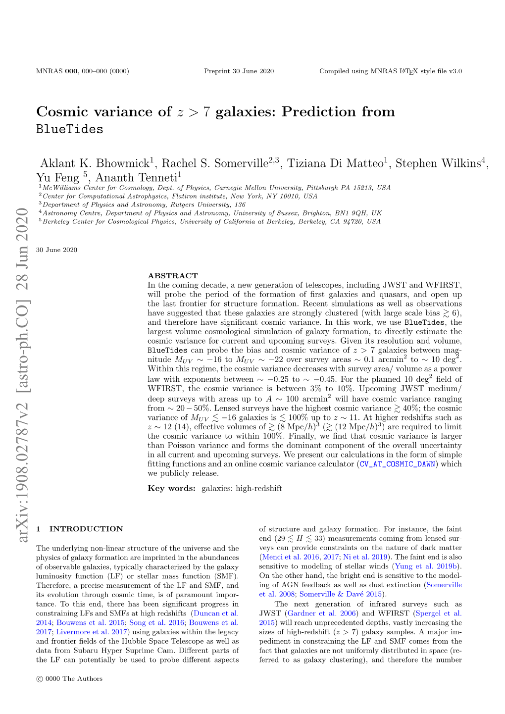 Cosmic Variance of $ Z&gt; 7$ Galaxies: Prediction from Bluetides