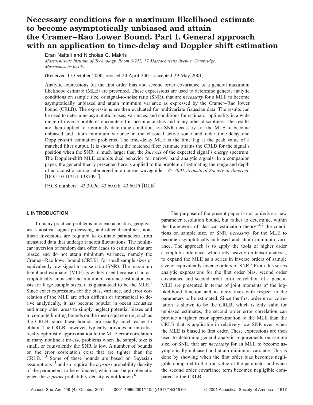 Necessary Conditions for a Maximum Likelihood Estimate to Become Asymptotically Unbiased and Attain the Cramer–Rao Lower Bound