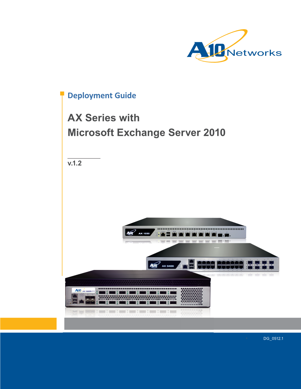 Deployment Guides Microsoft Exchange Server 2010