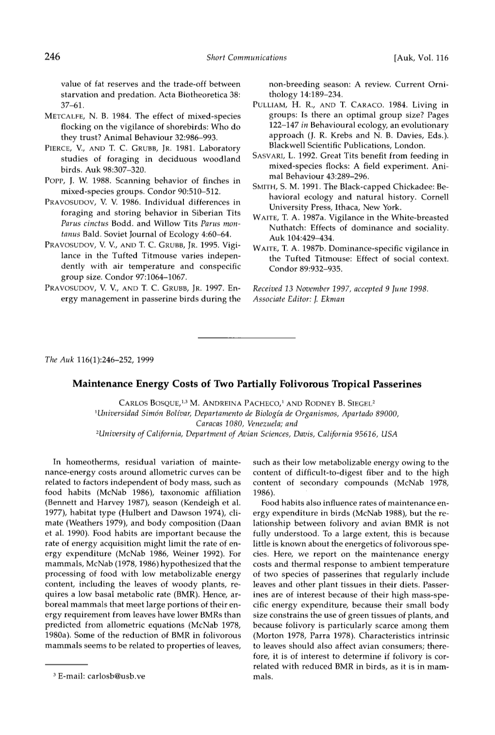 Maintenance Energy Costs of Two Partially Folivorous Tropical