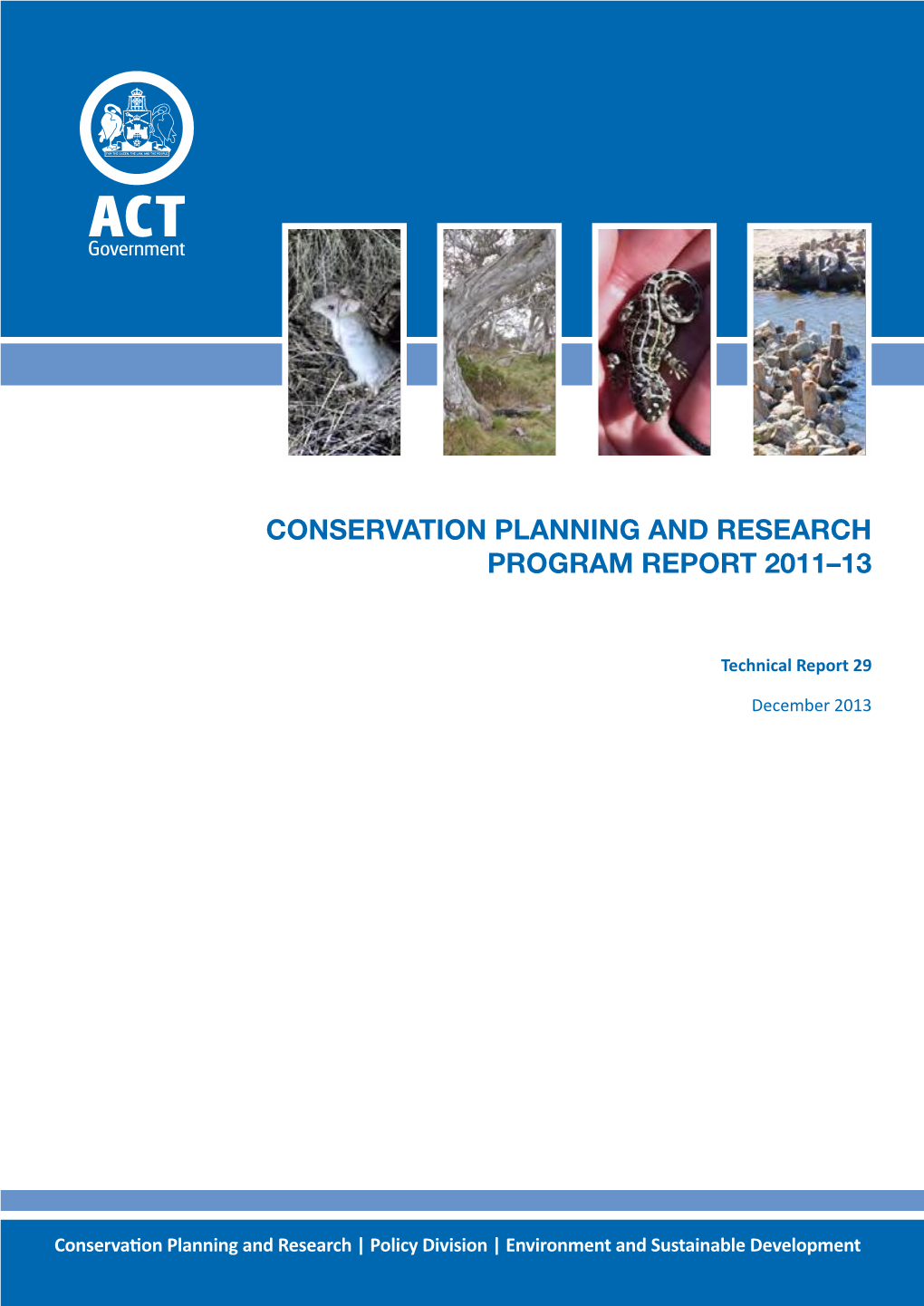 Conservation Planning and Research Program Report 2011–13