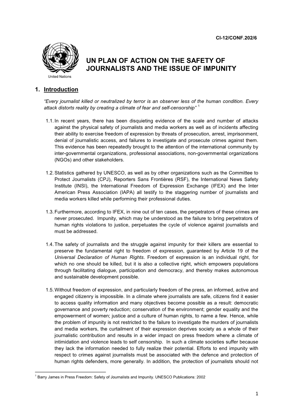 Un Plan of Action on the Safety of Journalists and the Issue of Impunity