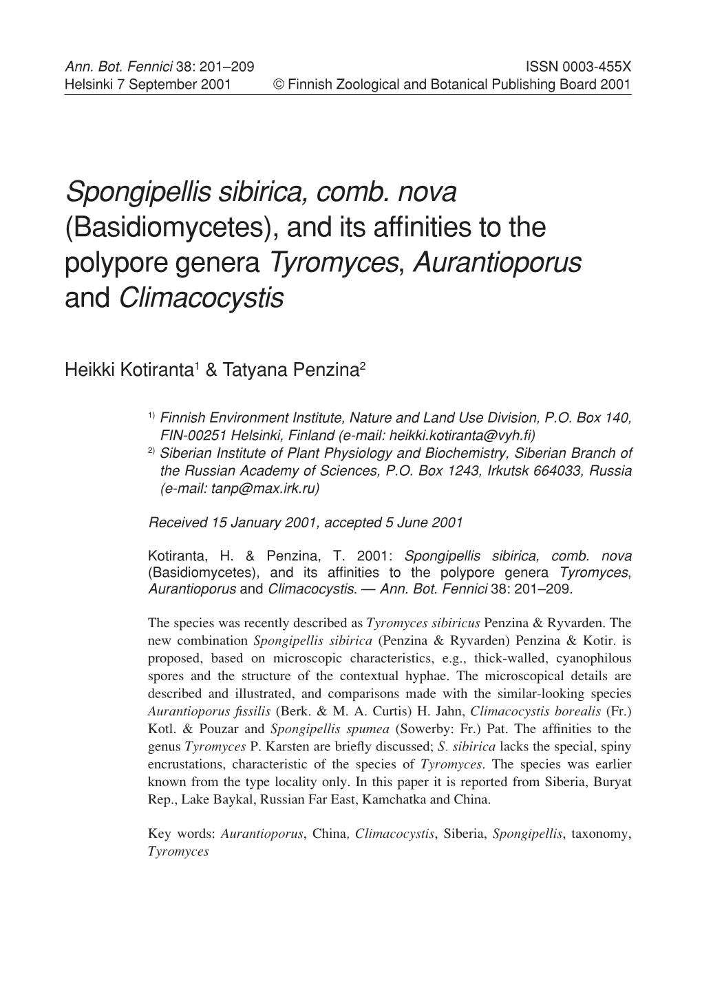 Spongipellis Sibirica, Comb. Nova (Basidiomycetes), and Its Afﬁnities to the Polypore Genera Tyromyces, Aurantioporus and Climacocystis