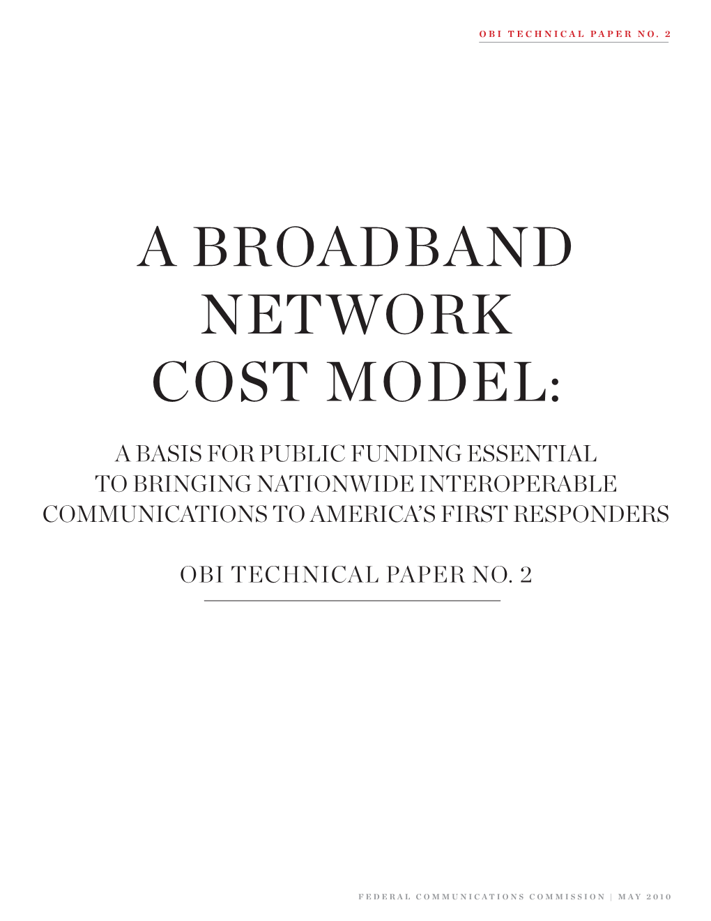 A Broadband Network Cost Model