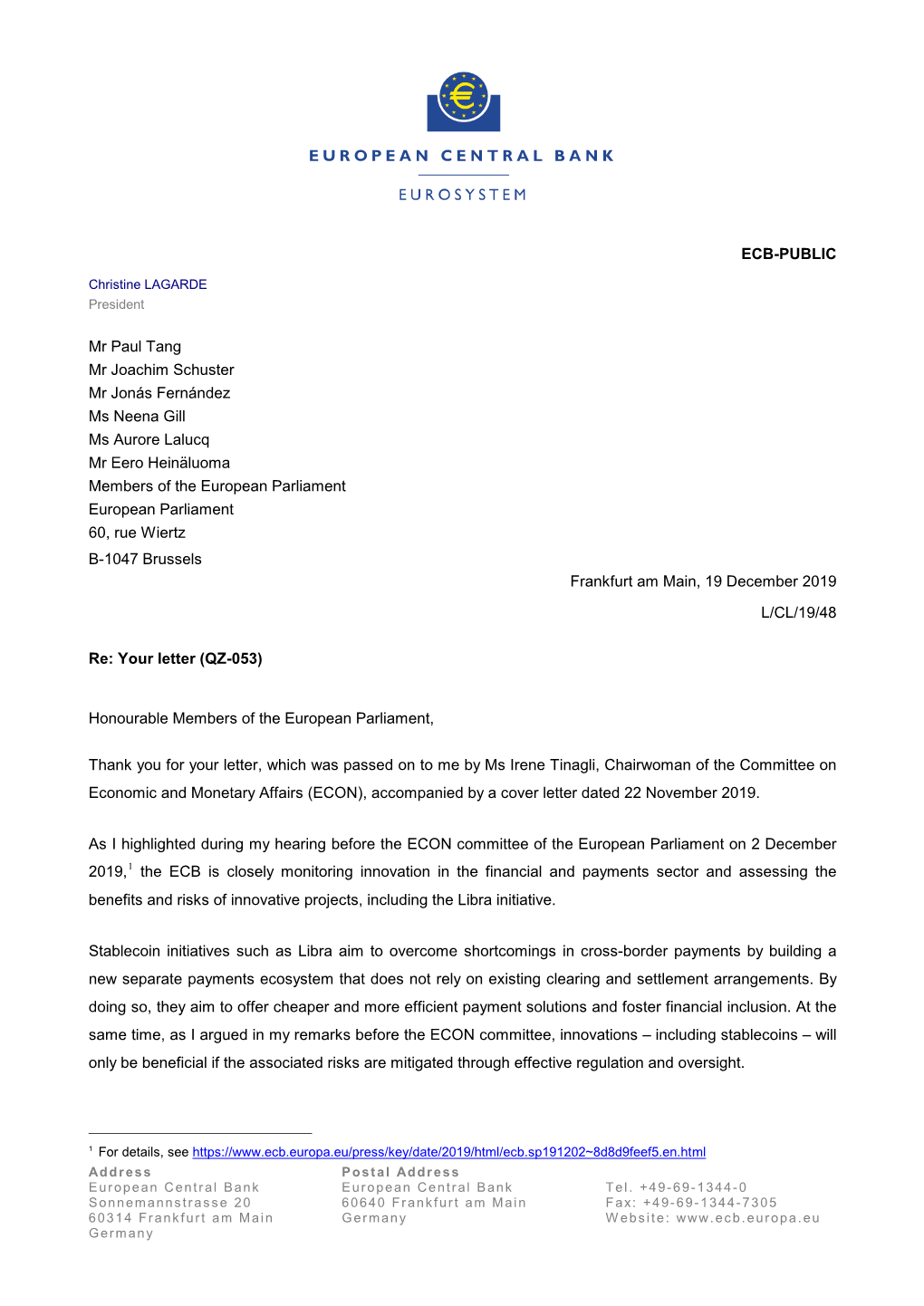 Letter from the ECB President to Mr Paul Tang, Mr Joachim Schuster, Mr Jonás Fernández, Ms Neena Gill, Ms Aurore Lalucq and Mr