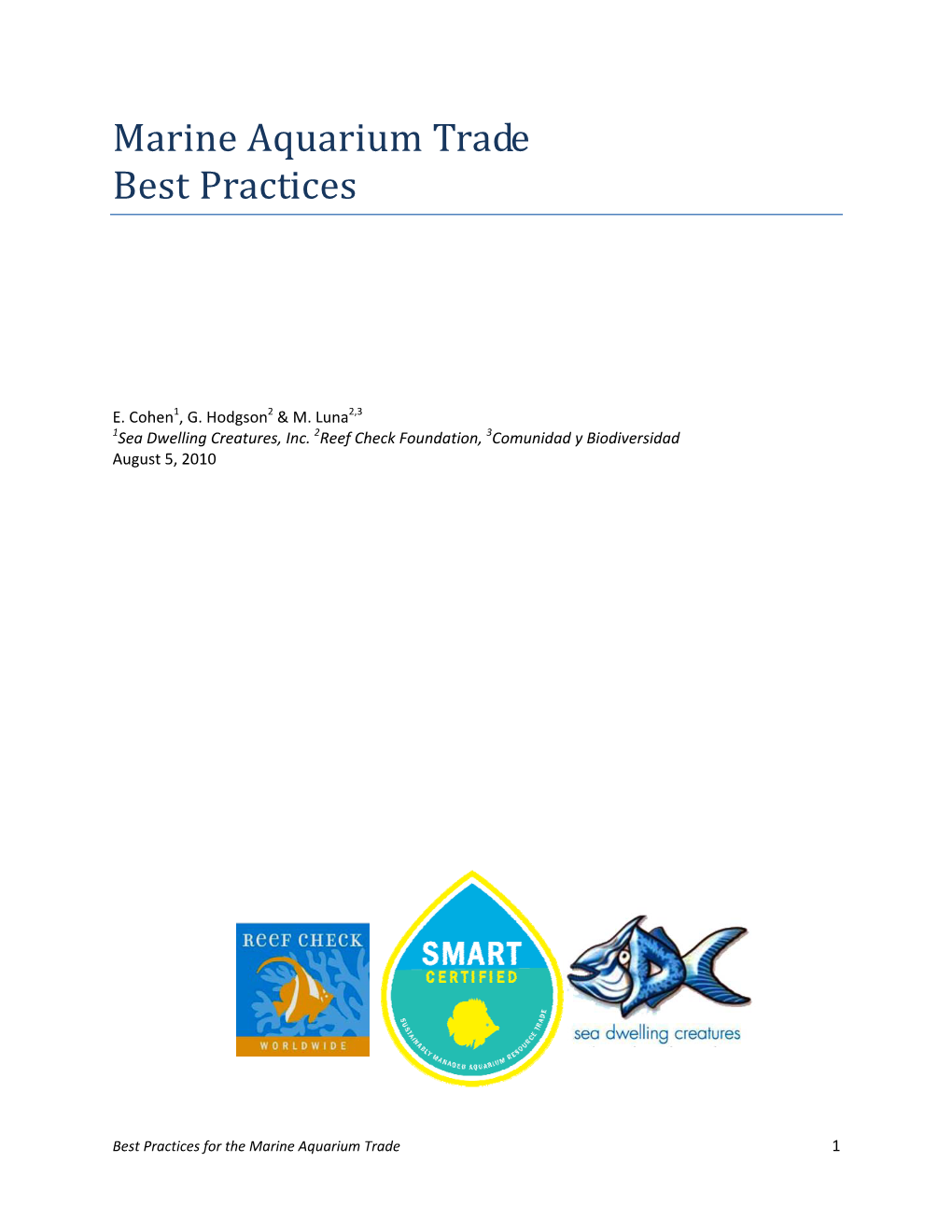 Best Practices for the Marine Aquarium Trade 1