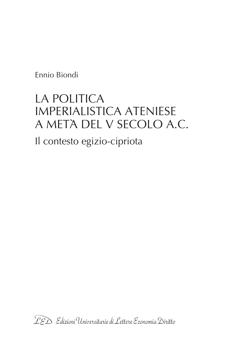 La Politica Imperialistica Ateniese a Metà Del V Secolo A.C