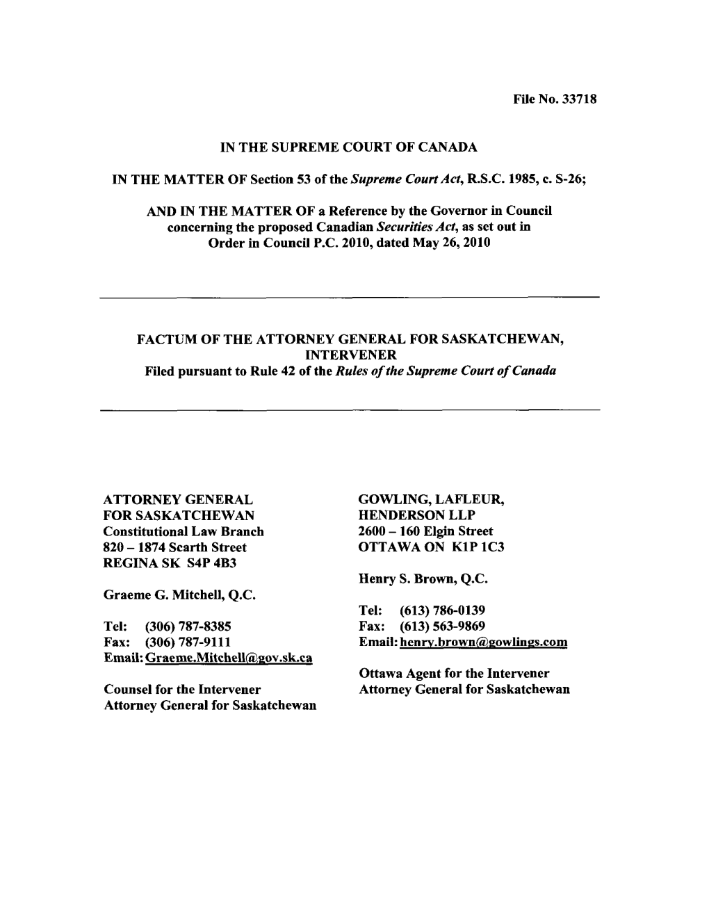 Fie No. 33718 in the SUPREME COURT of CANADA in THE