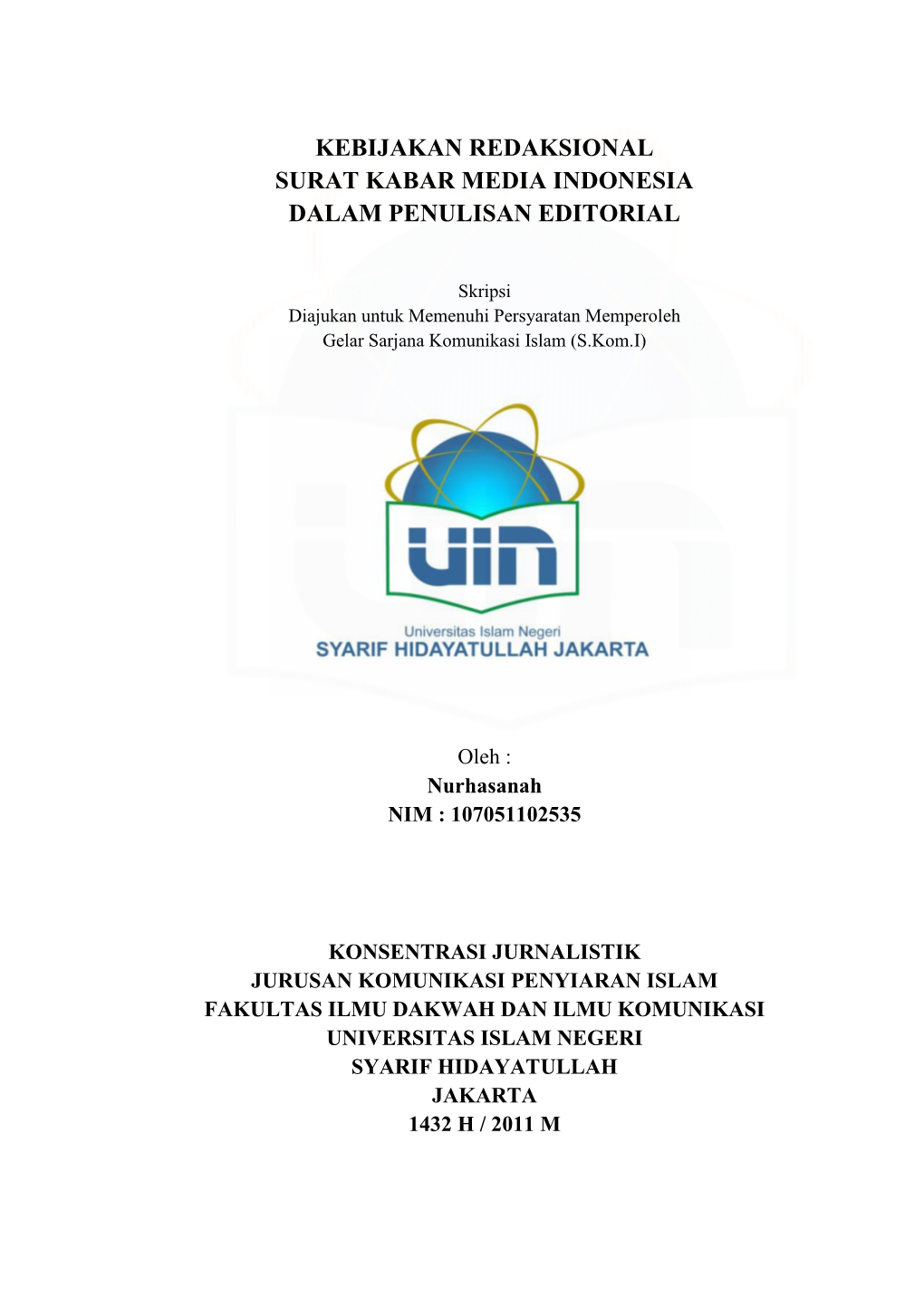 Kebijakan Redaksional Surat Kabar Media Indonesia Dalam Penulisan Editorial