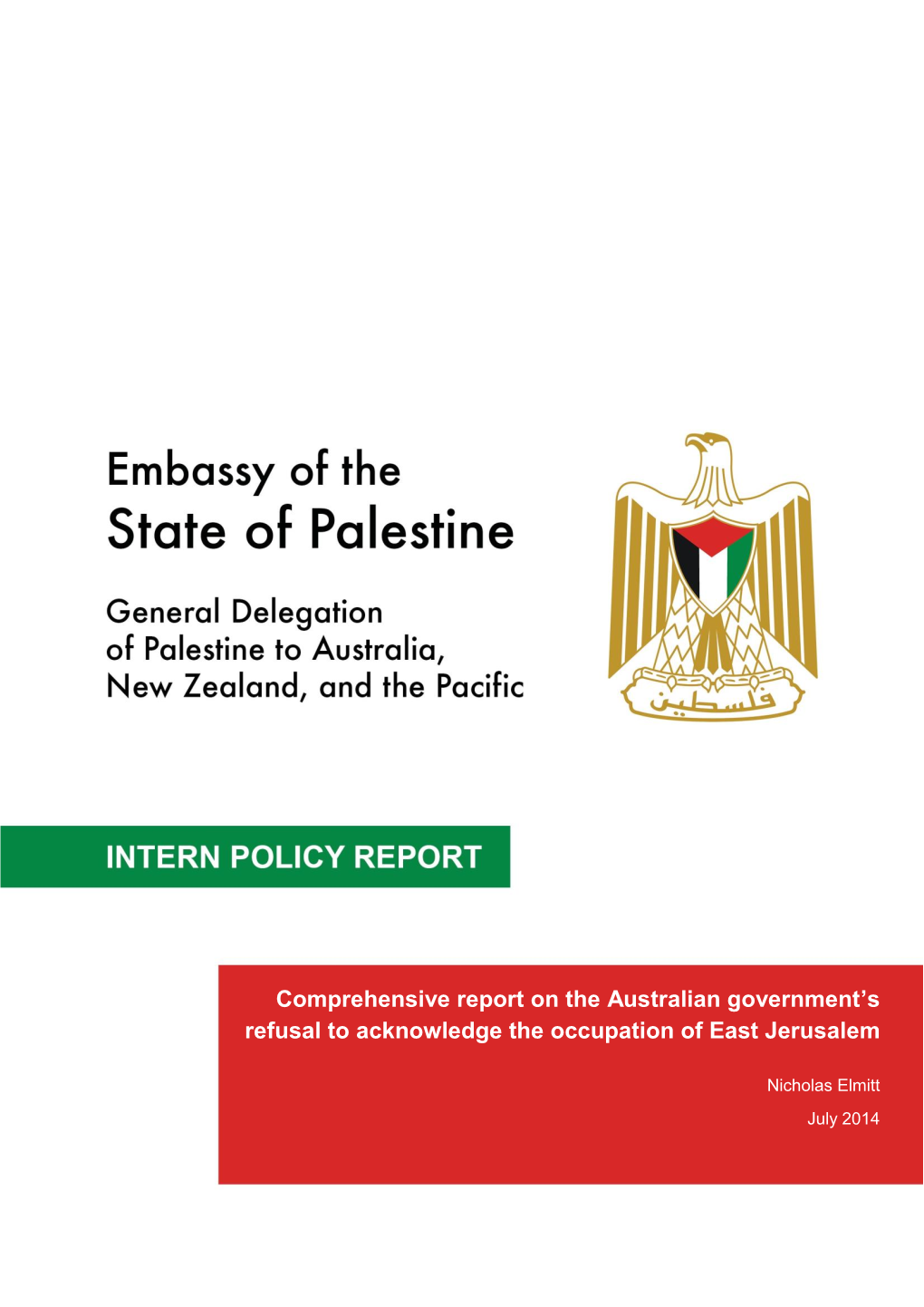 Comprehensive Report on the Australian Government’S Refusal to Acknowledge the Occupation of East Jerusalem