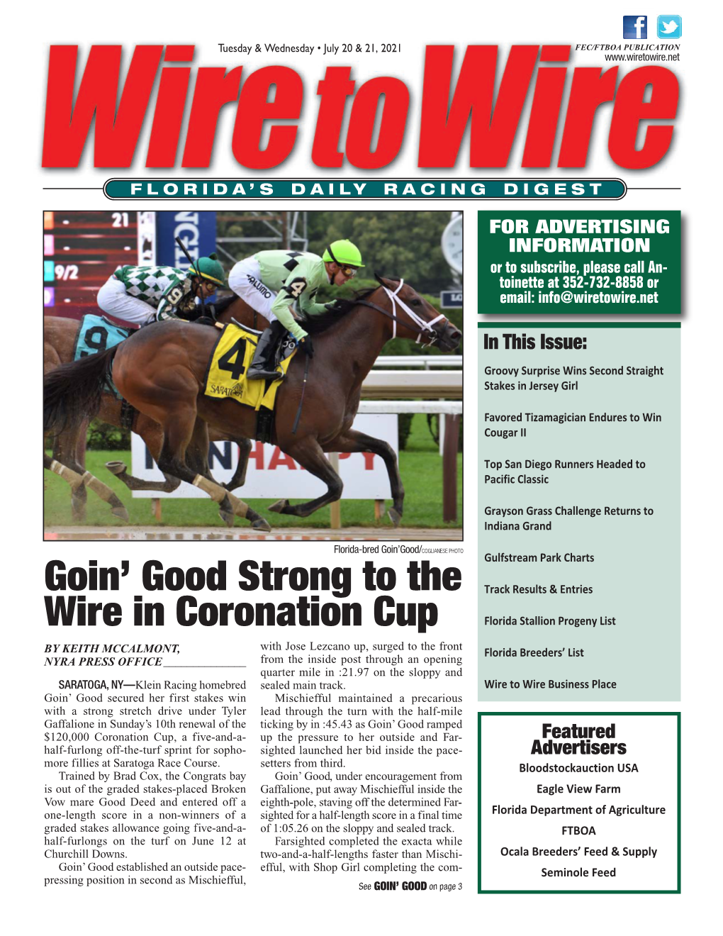 Goin' Good Strong to the Wire in Coronation