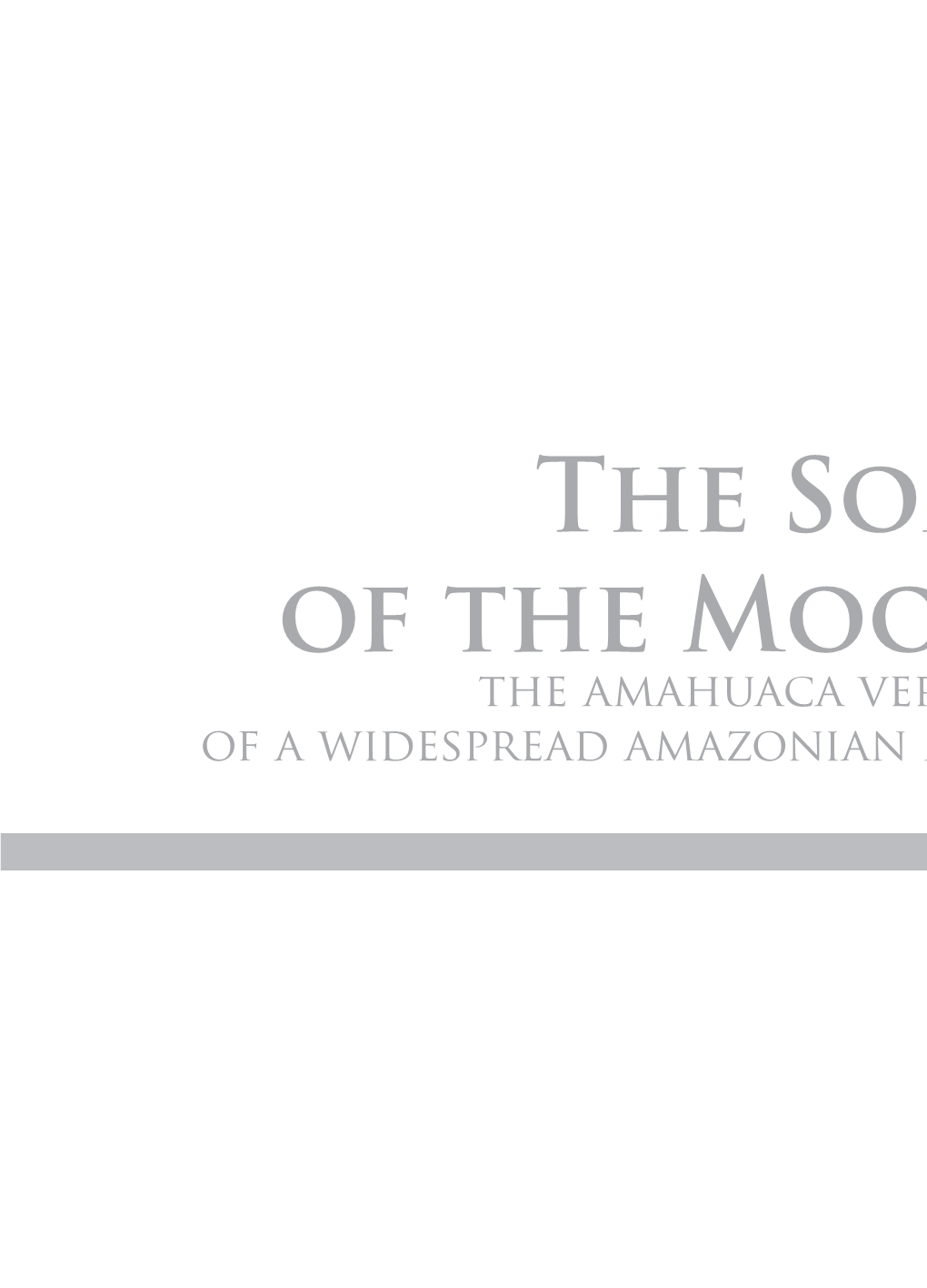 The Sons of the Moon: the Amahuaca Version of a Widespread Amazonian Myth