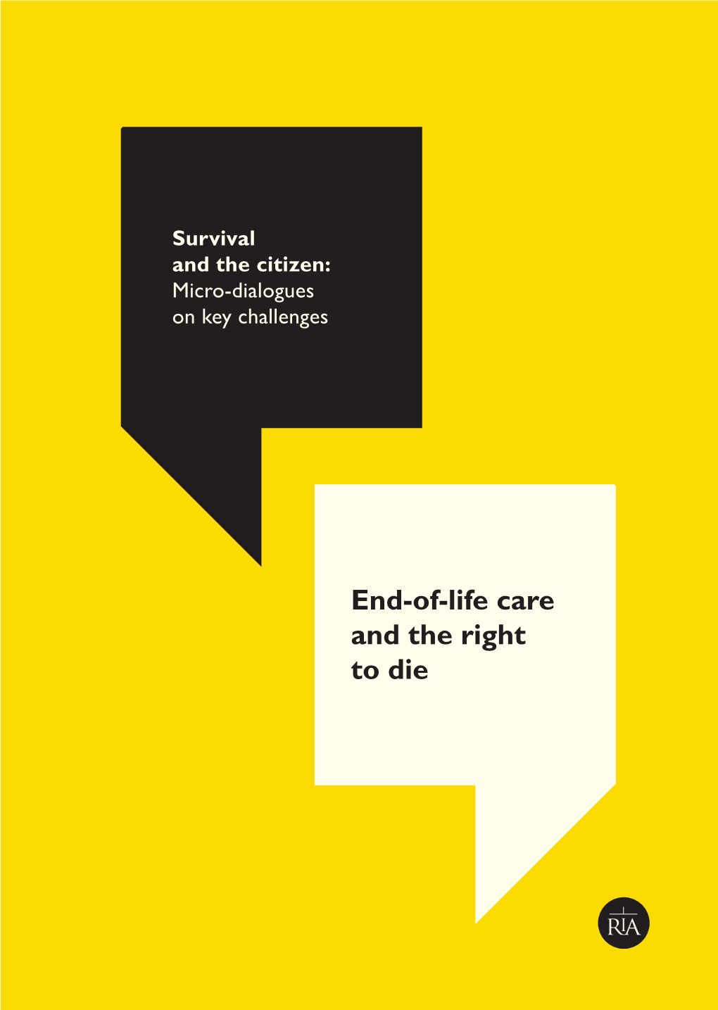 End-Of-Life Care and the Right to Die Foreword