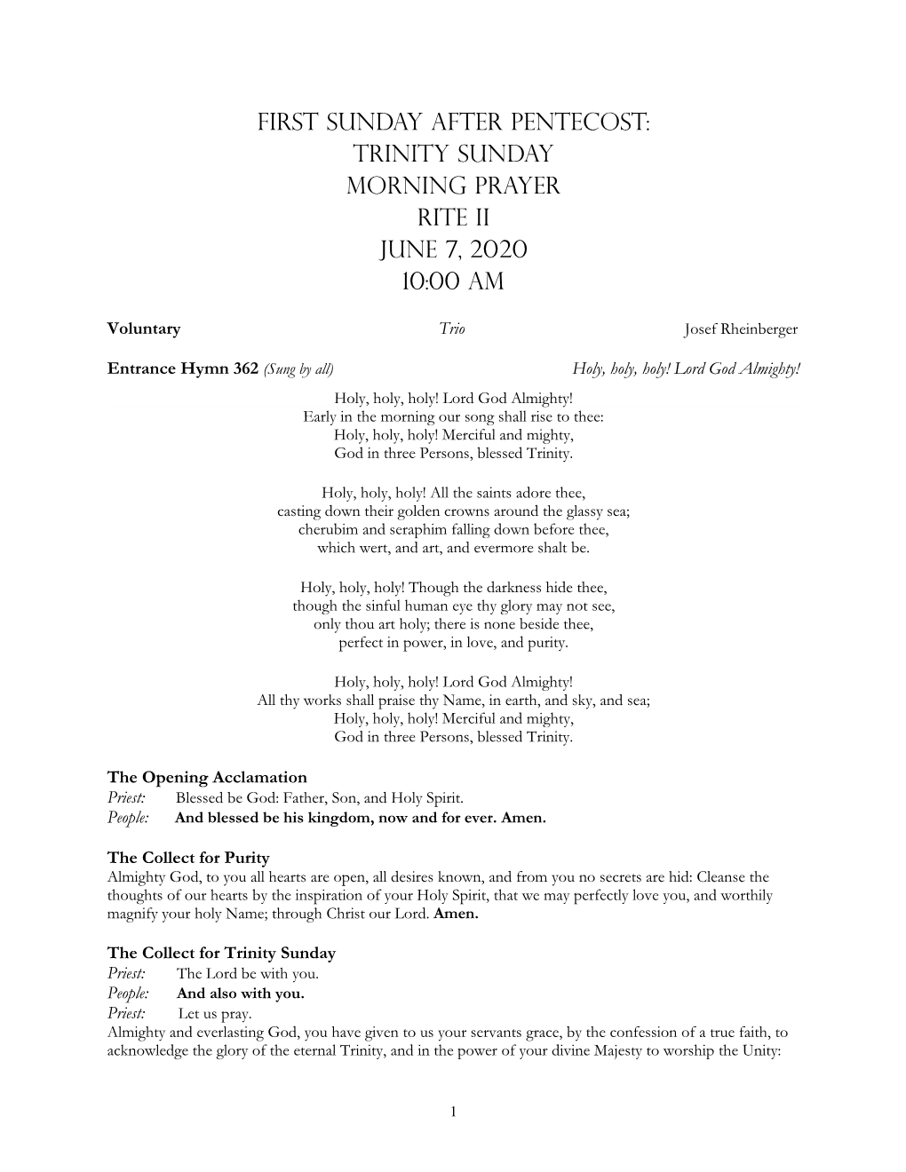 First Sunday After Pentecost: Trinity Sunday Morning Prayer Rite II June 7, 2020 10:00 AM