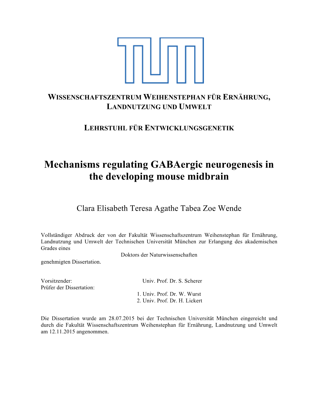 Mechanisms Regulating Gabaergic Neurogenesis in the Developing Mouse Midbrain