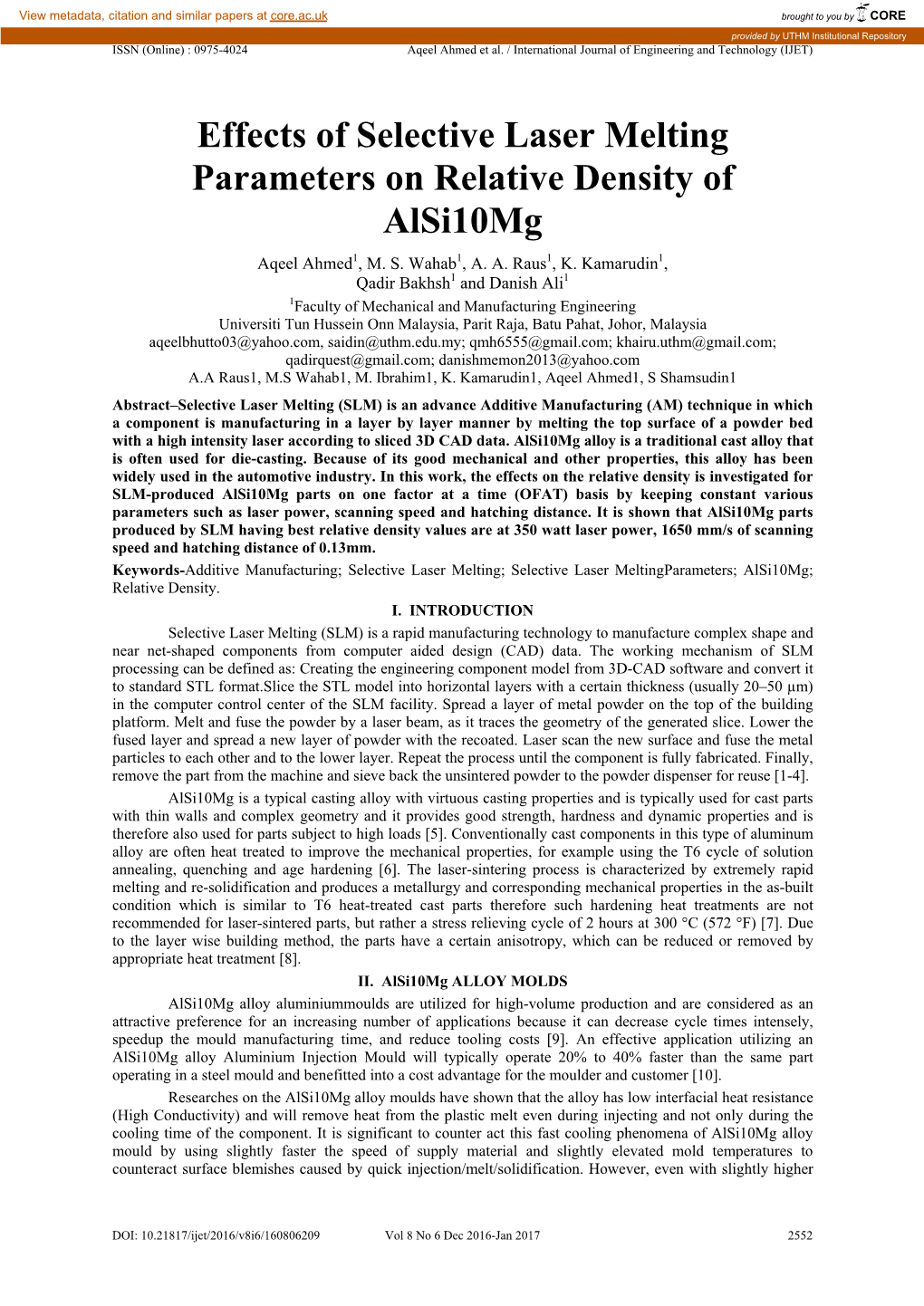 Effects of Selective Laser Melting Parameters on Relative Density of Alsi10mg Aqeel Ahmed1, M