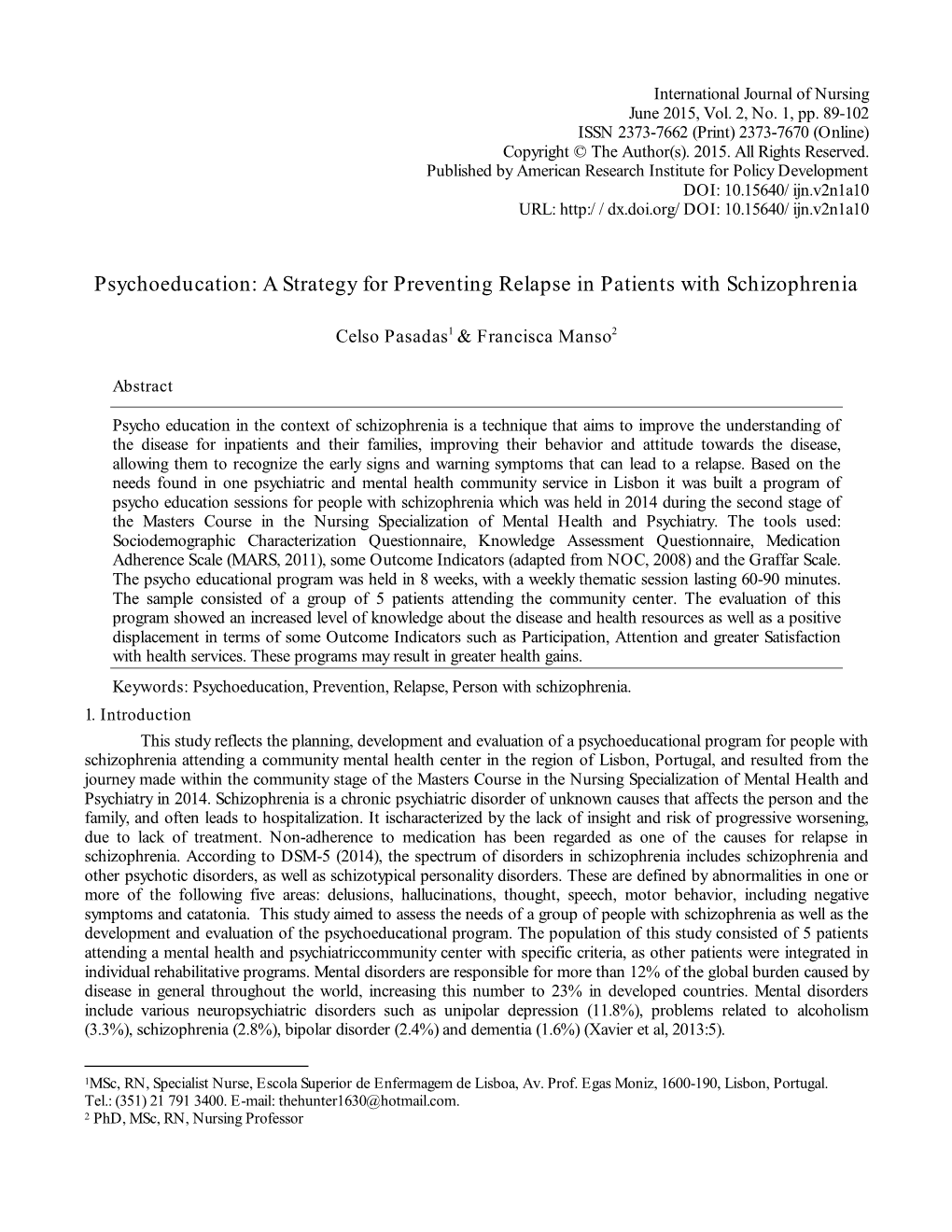 Psychoeducation: a Strategy for Preventing Relapse in Patients with Schizophrenia