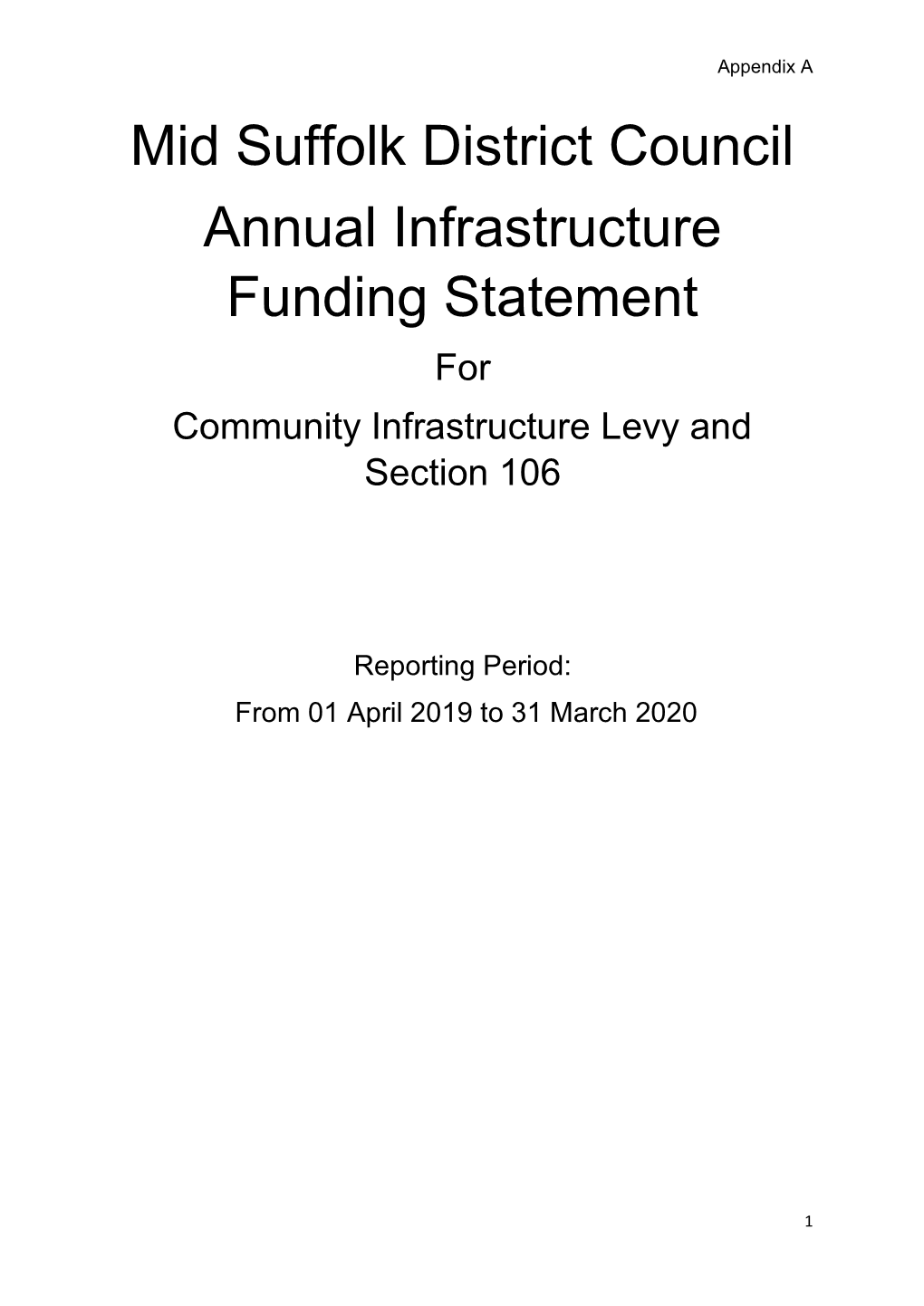 Mid Suffolk District Council Annual Infrastructure Funding Statement for Community Infrastructure Levy and Section 106