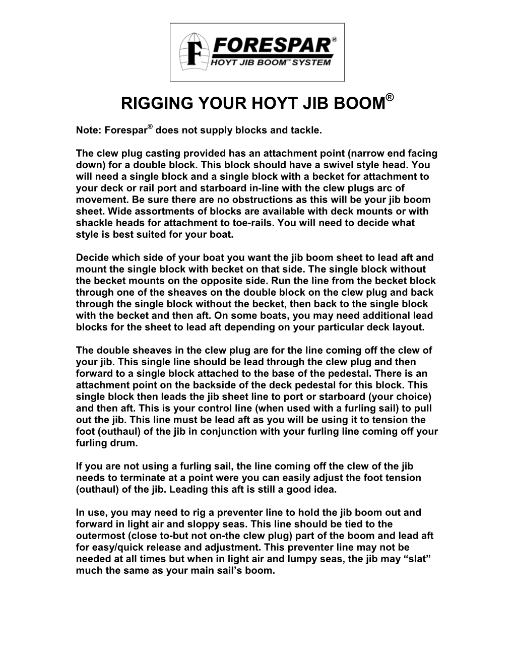 Rigging Your Hoyt Jib Boom ®