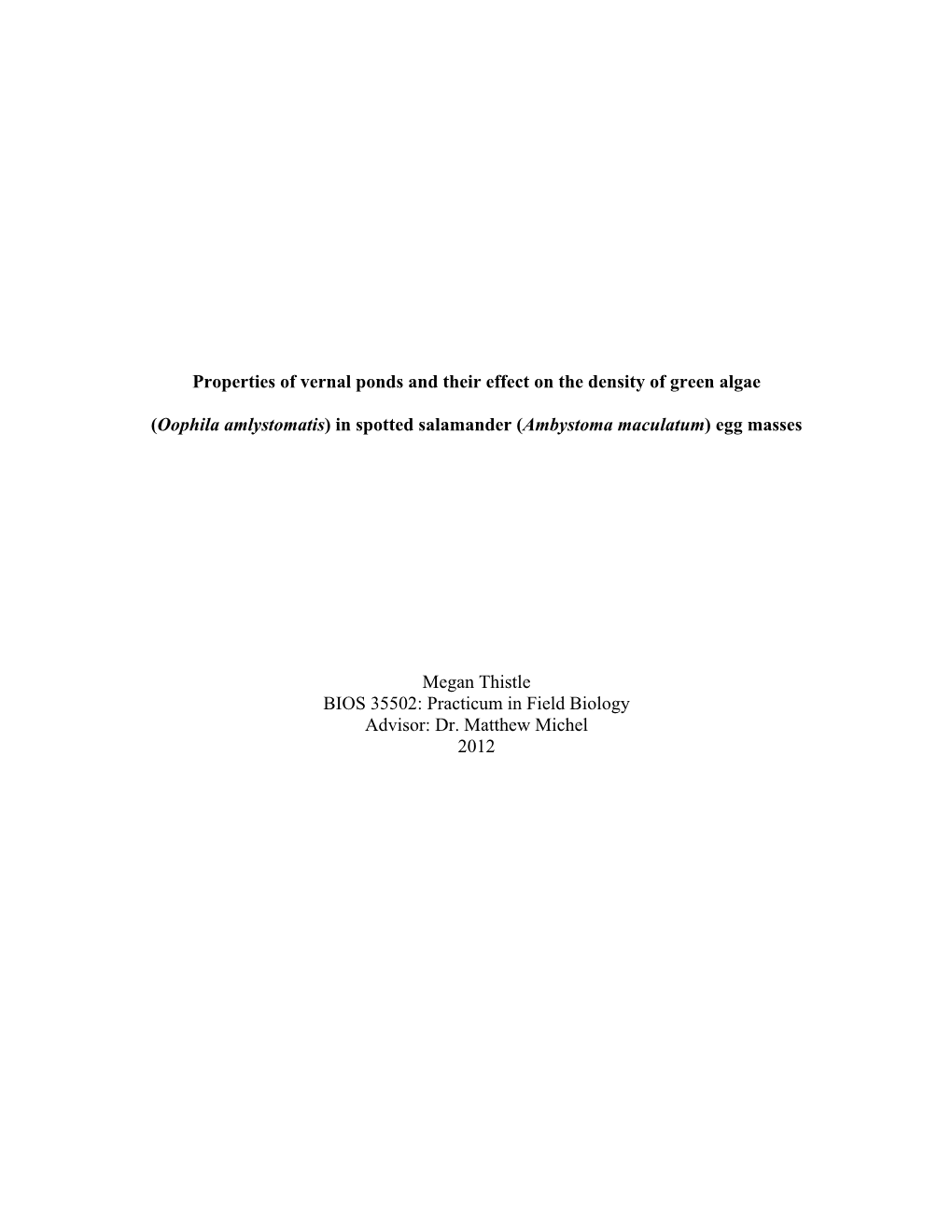 Properties of Vernal Ponds and Their Effect on the Density of Green Algae