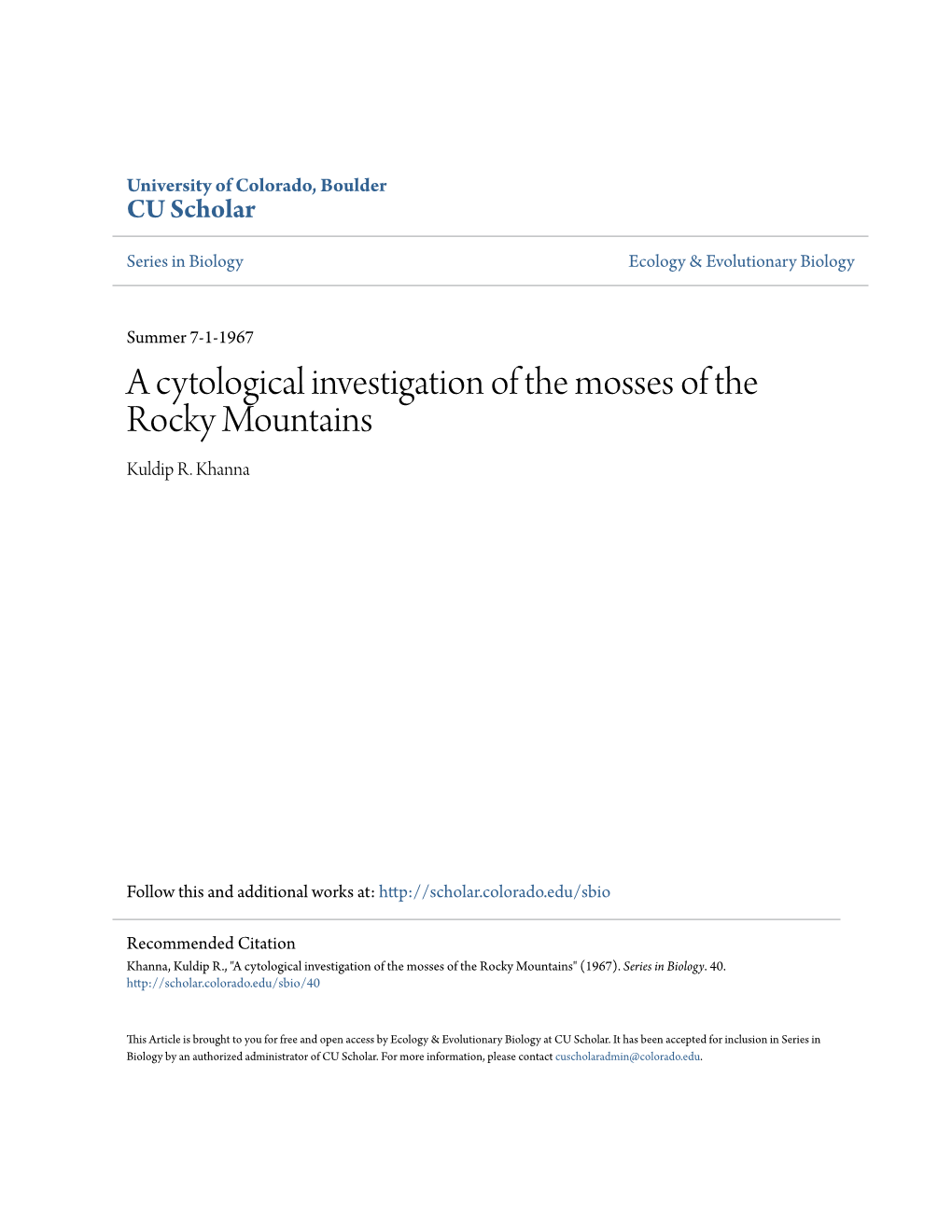 A Cytological Investigation of the Mosses of the Rocky Mountains Kuldip R
