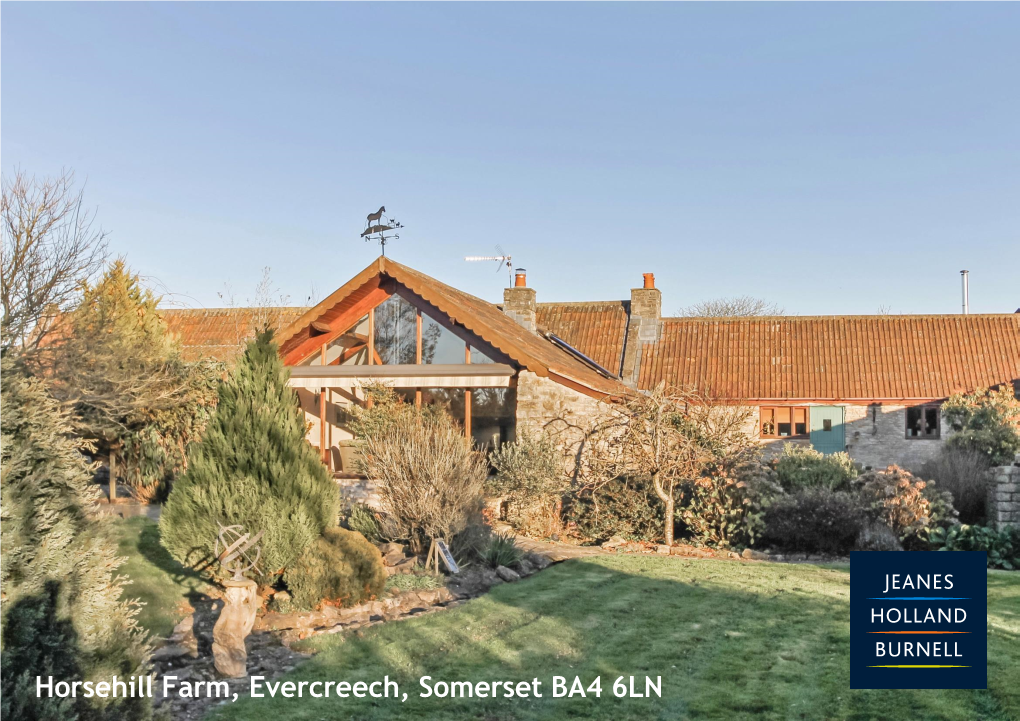 Horsehill Farm, Evercreech, Somerset BA4