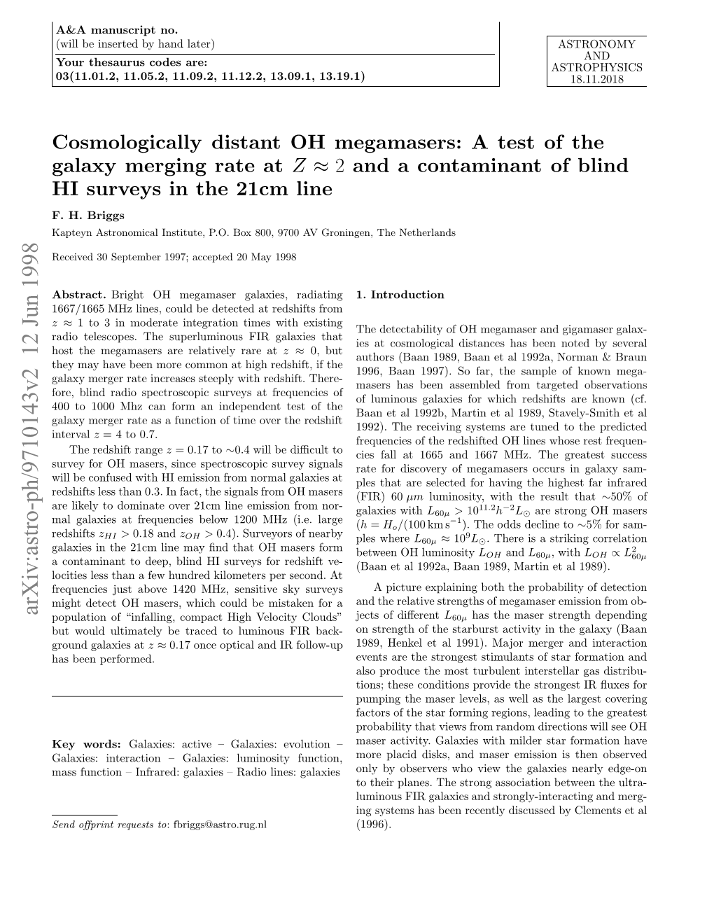 Cosmologically Distant OH Megamasers: a Test of the Galaxy Merging Rate at Z Approximately 2 and a Contaminant of Blind HI Surveys in the 21Cm Line