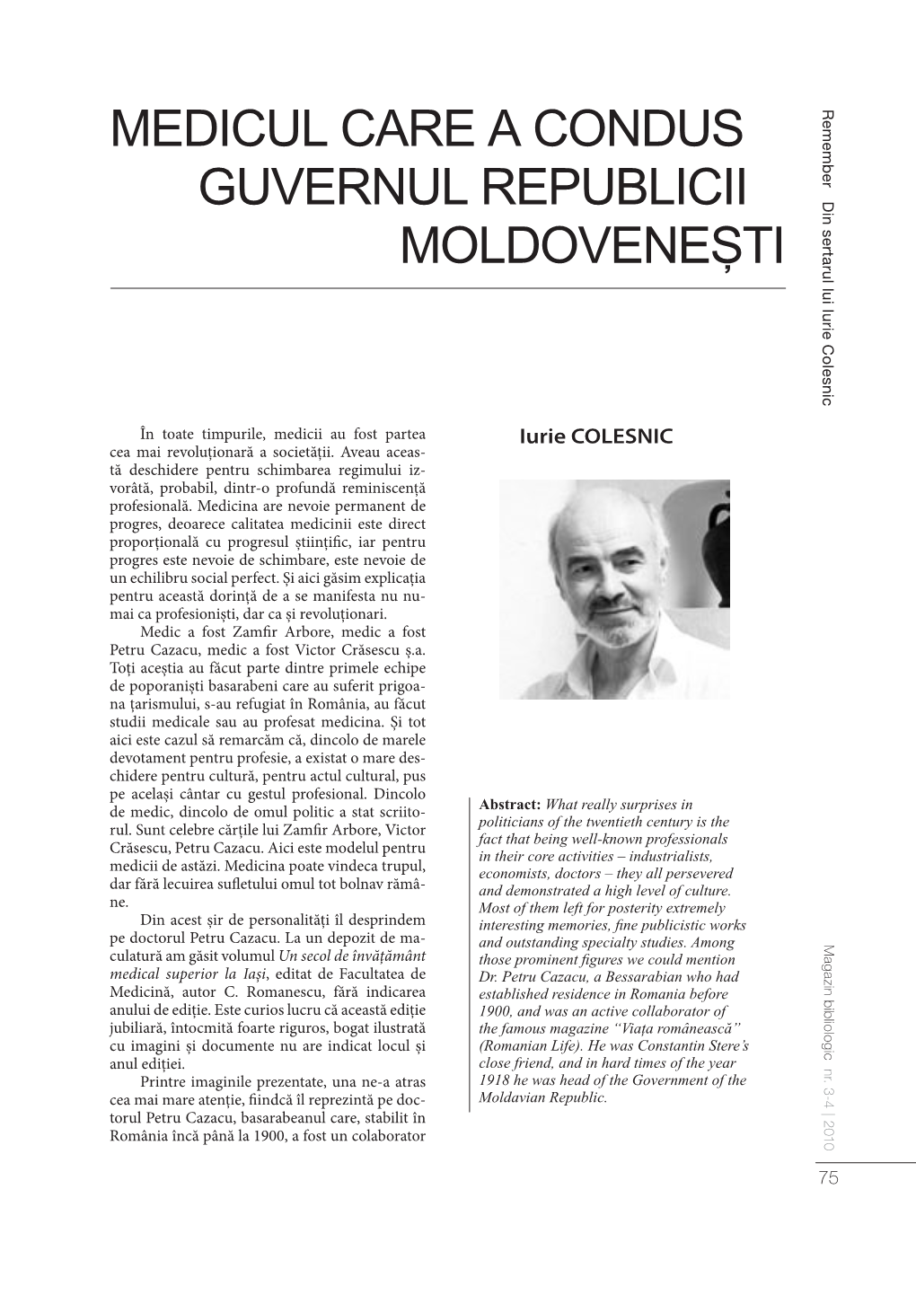 Medicul Care a Condus Guvernul Republicii Moldoveneşti