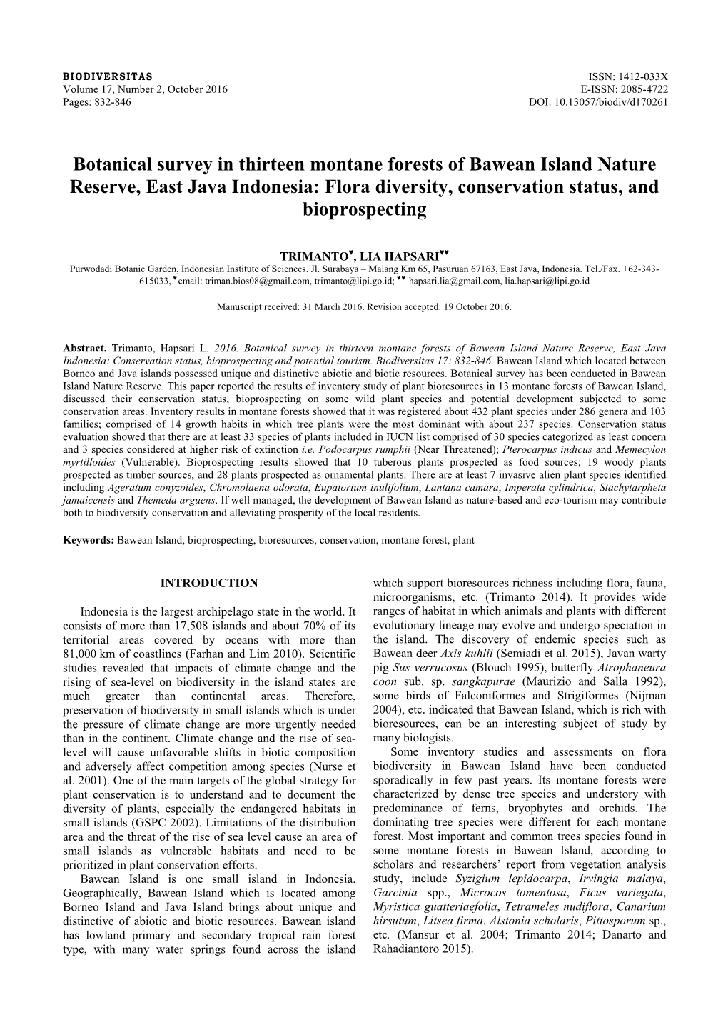 Botanical Survey in Thirteen Montane Forests of Bawean Island Nature Reserve, East Java Indonesia: Flora Diversity, Conservation Status, and Bioprospecting
