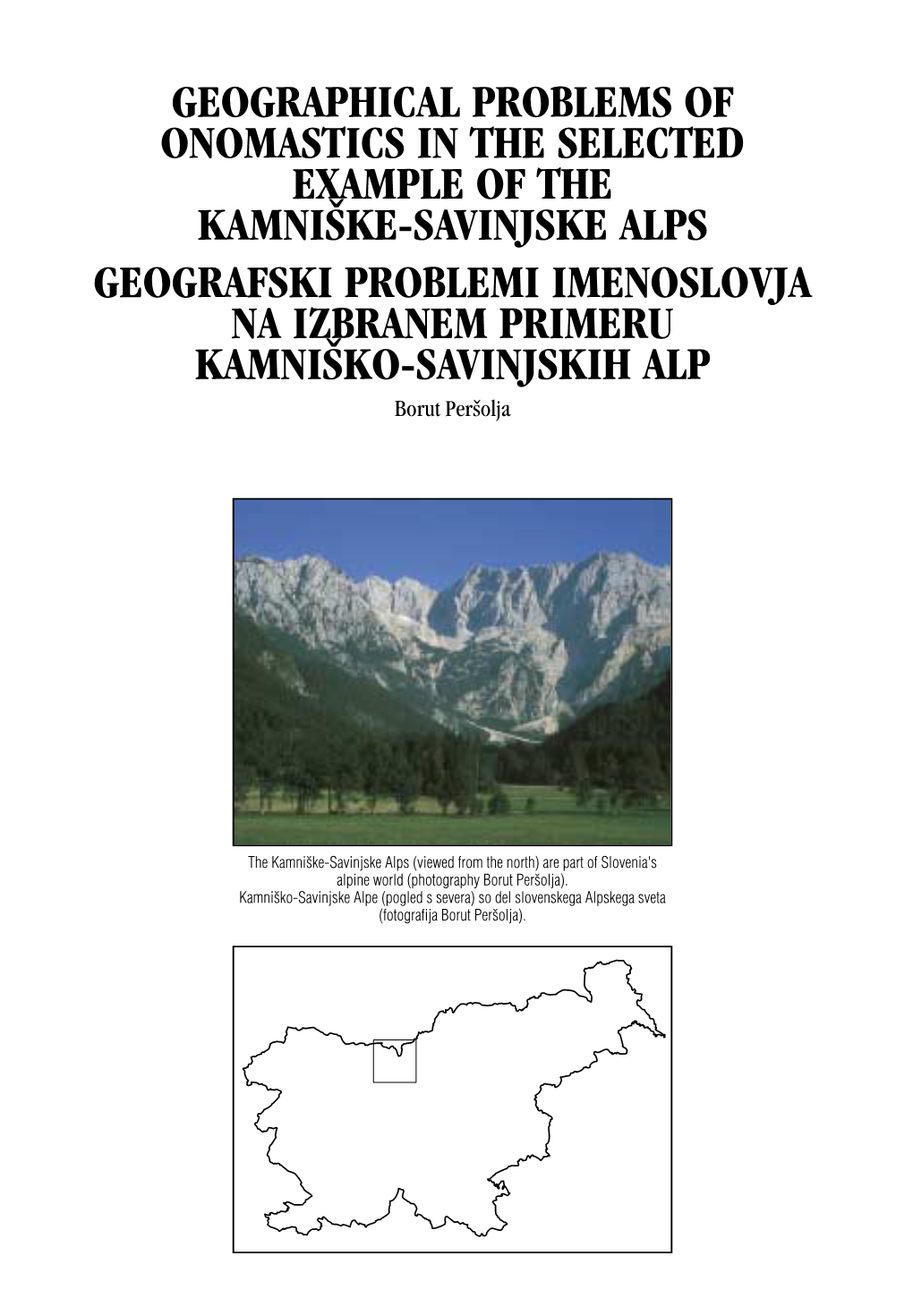 Geographical Problems of Onomastics in the Selected