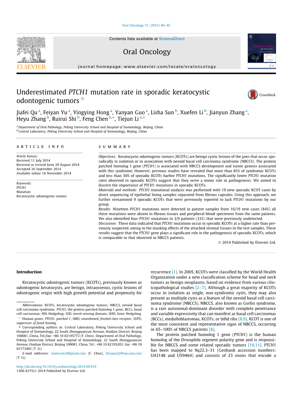 Underestimated PTCH1 Mutation Rate in Sporadic Keratocystic Odontogenic Tumors Q