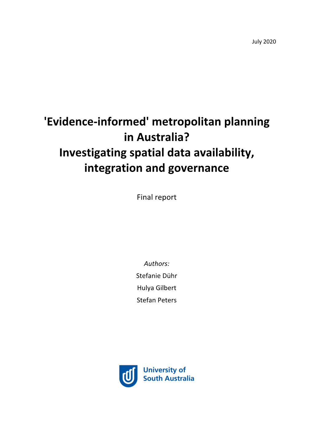 Metropolitan Planning in Australia? Investigating Spatial Data Availability, Integration and Governance