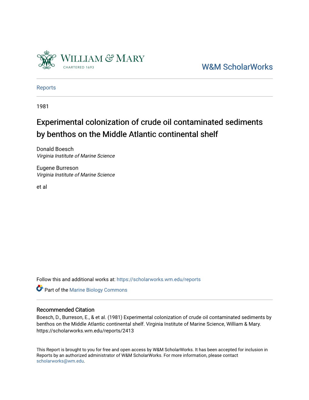 Experimental Colonization of Crude Oil Contaminated Sediments by Benthos on the Middle Atlantic Continental Shelf