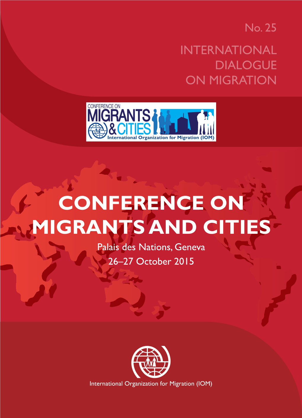 Conference on Migrants and Cities