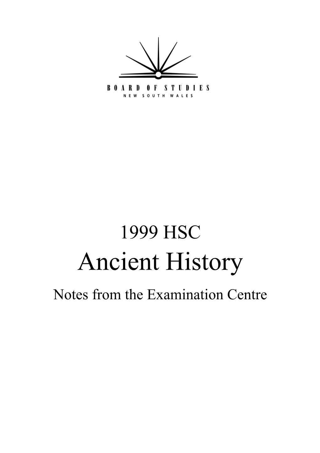 Ancient History Notes from the Examination Centre  Board of Studies 2000