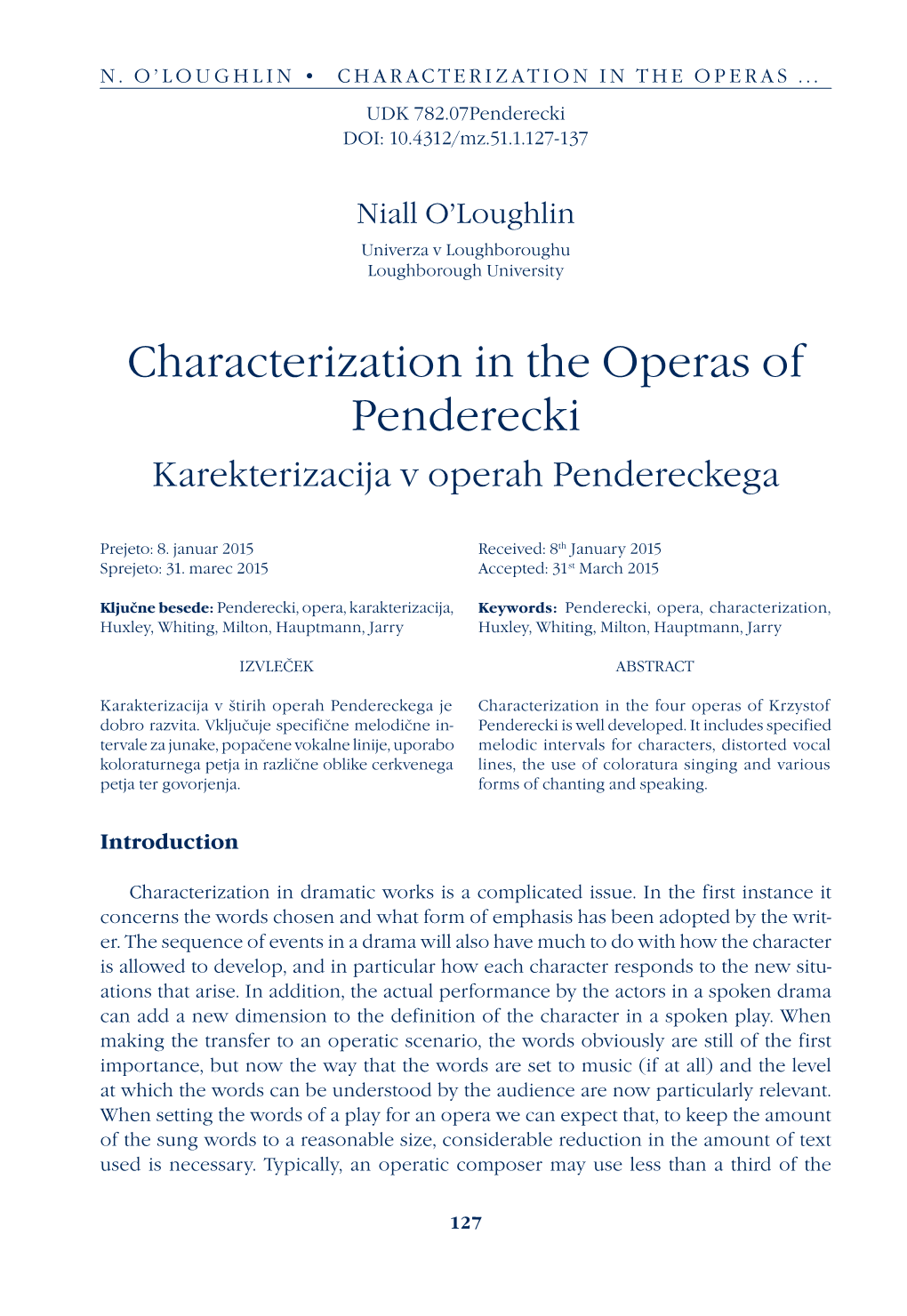 Characterization in the Operas of Penderecki Karekterizacija V Operah Pendereckega