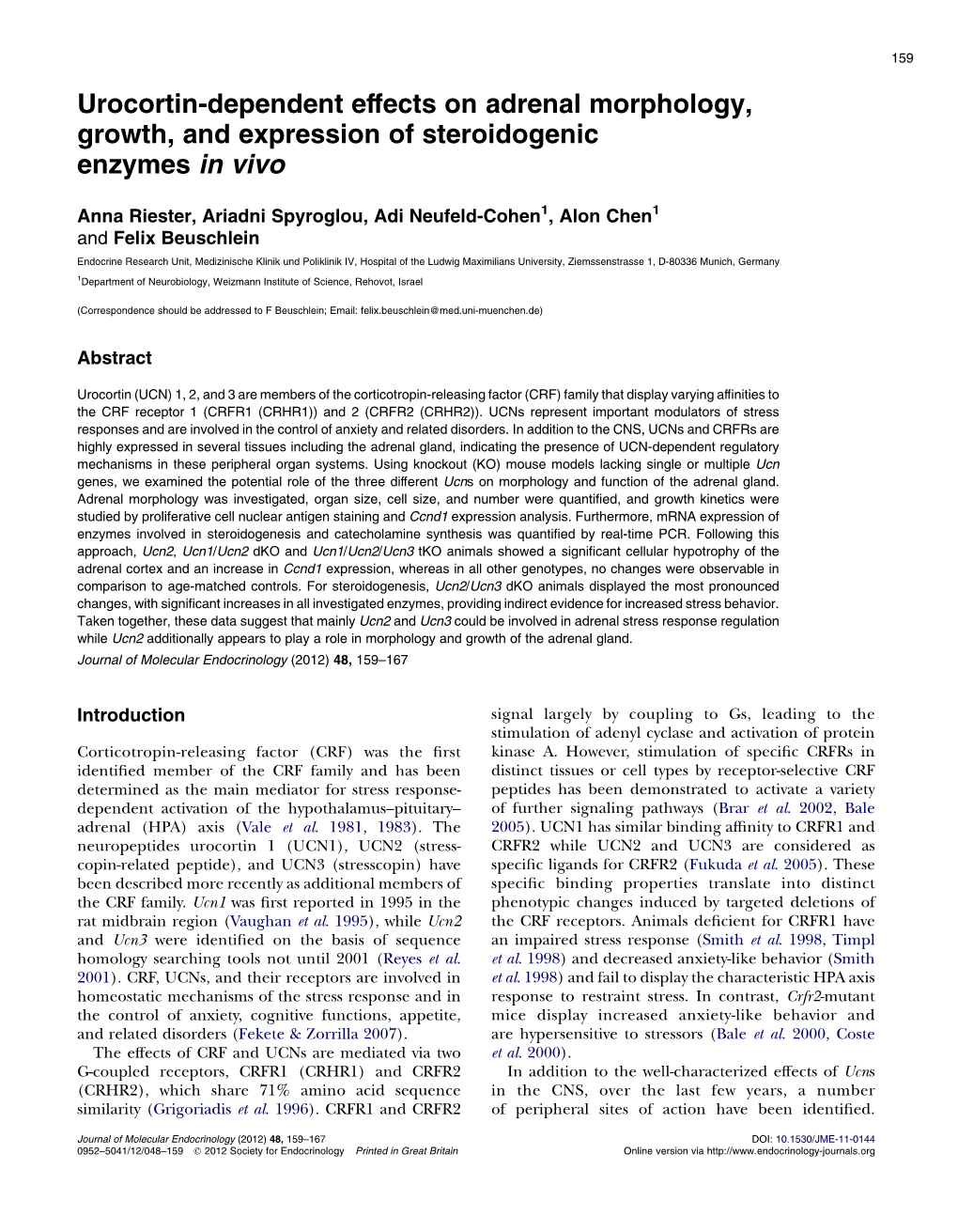 Urocortin-Dependent Effects on Adrenal Morphology, Growth, and Expression of Steroidogenic Enzymes in Vivo