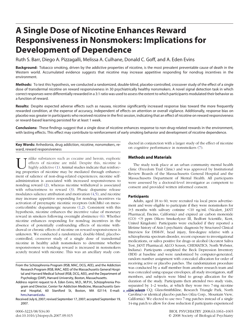 A Single Dose of Nicotine Enhances Reward Responsiveness in Nonsmokers: Implications for Development of Dependence Ruth S