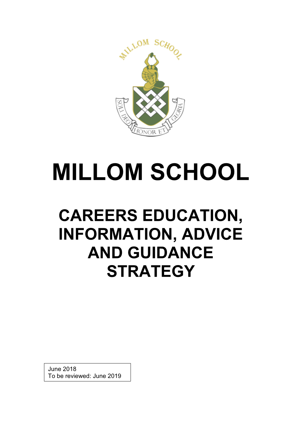 Millom School Careers Education, Information, Advice and Guidance