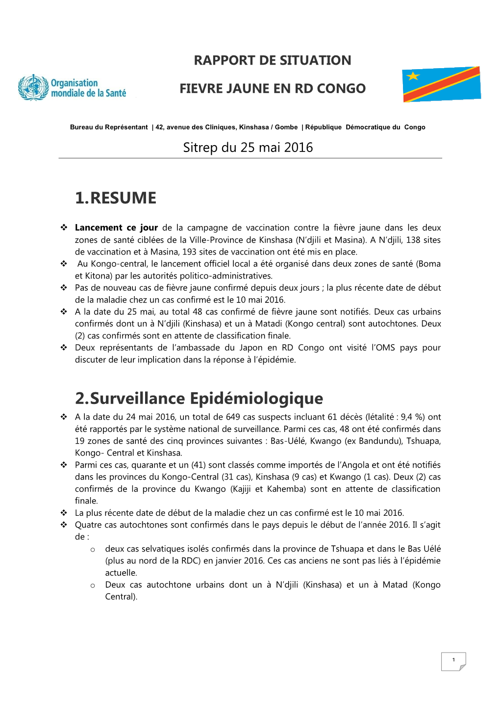 1. RESUME 2. Surveillance Epidémiologique