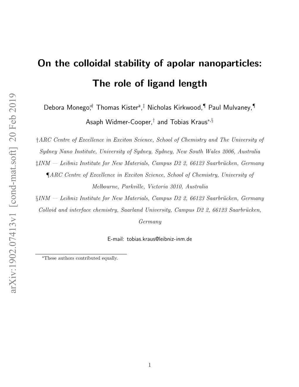 On the Colloidal Stability of Apolar Nanoparticles: the Role of Ligand Length