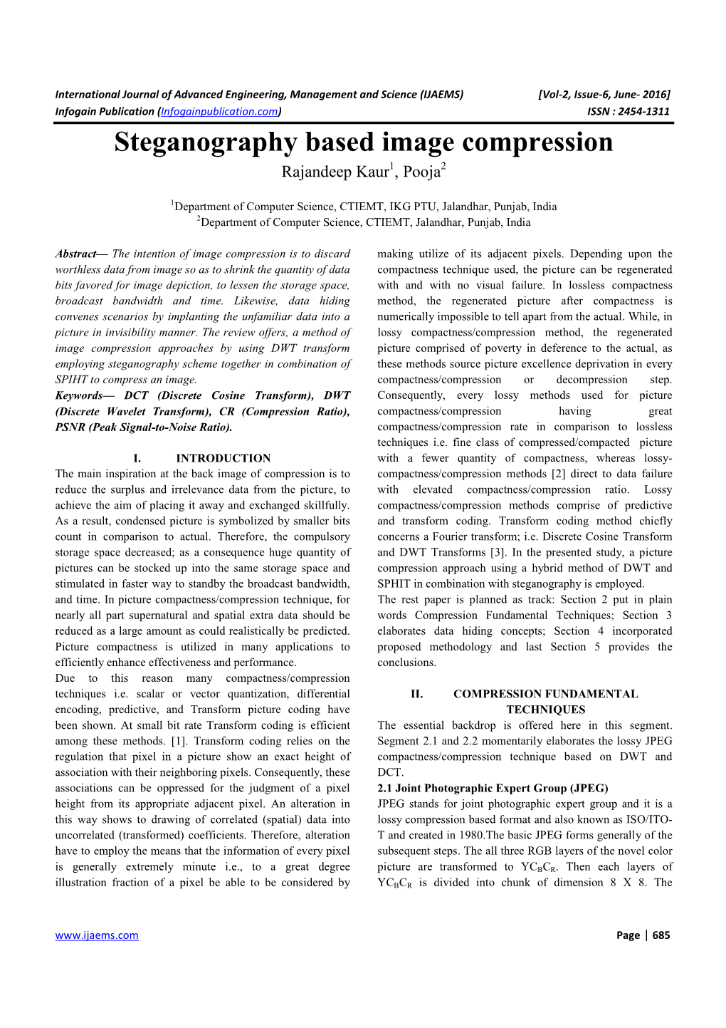 Steganography Based Image Compression Rajandeep Kaur 1, Pooja 2