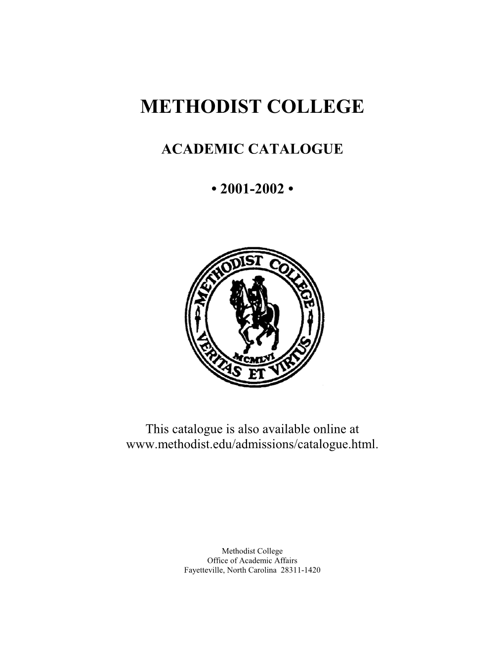 Methodist College Academic Catalogue 2001-2002