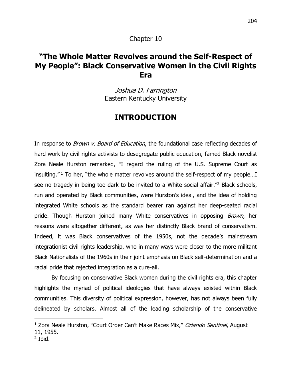 The Whole Matter Revolves Around the Self-Respect of My People”: Black Conservative Women in the Civil Rights Era