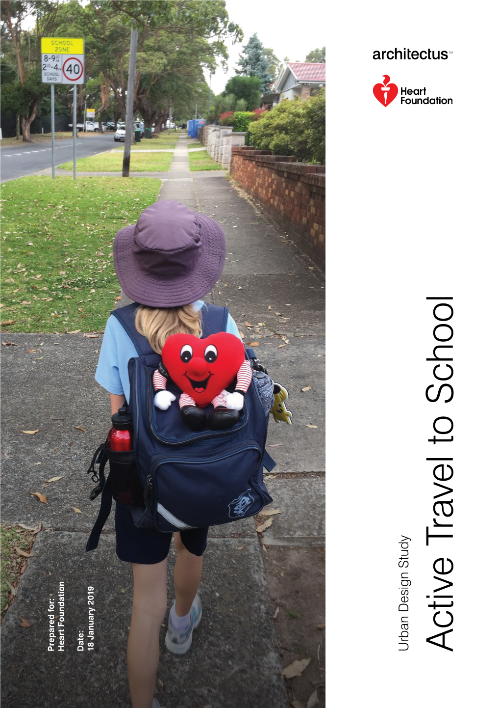 Active Travel to School “Active Commuting to School Can Contribute to Children Achieving Recommended Physical Activity Levels