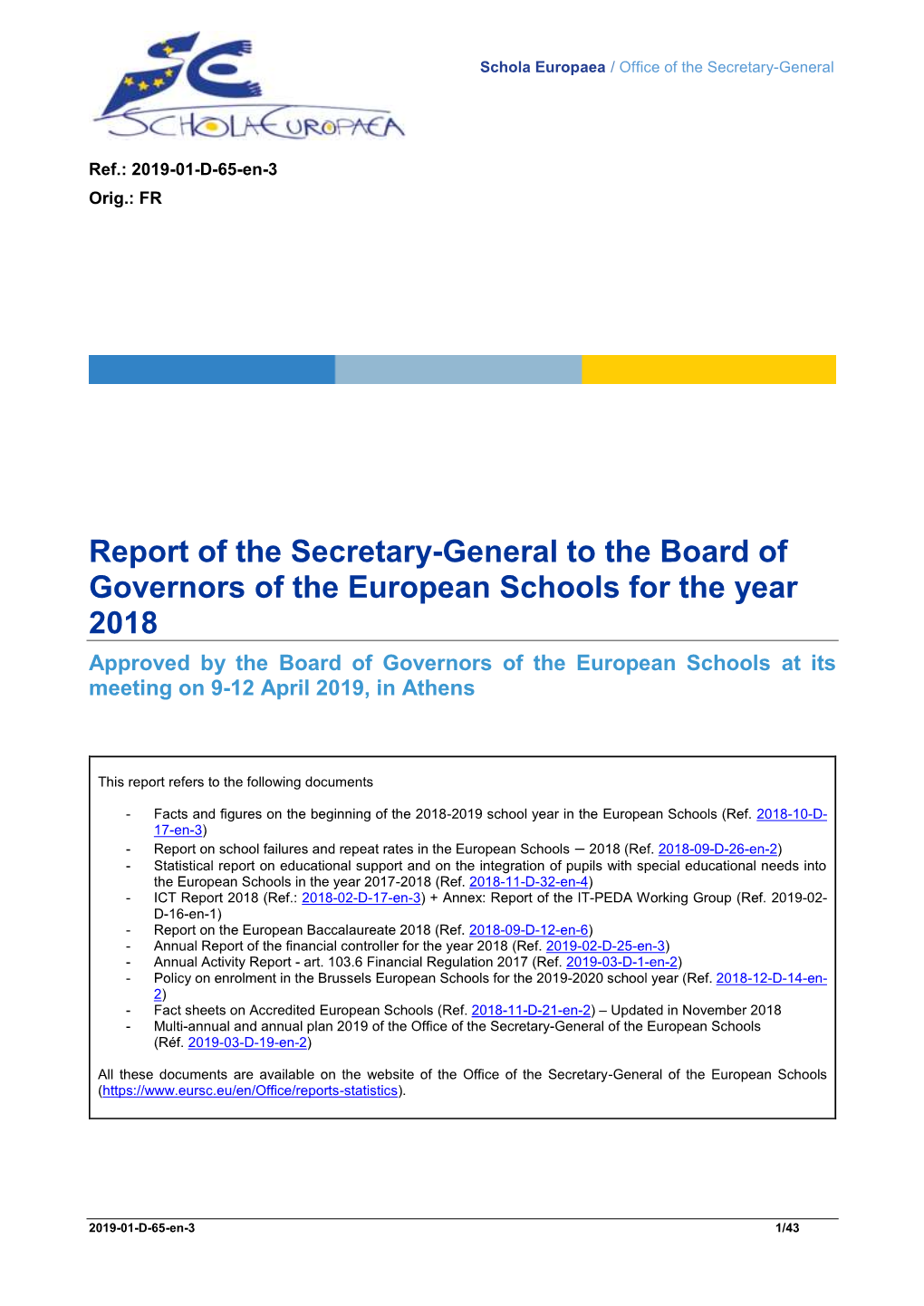 Report of the Secretary-General to the Board of Governors of The